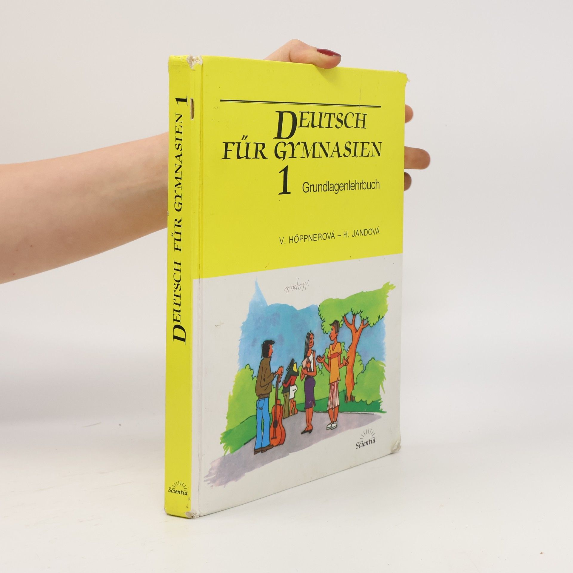 Věra Höppnerová Deutsch für gymnasien 1 : Grundlagenlehrbuch