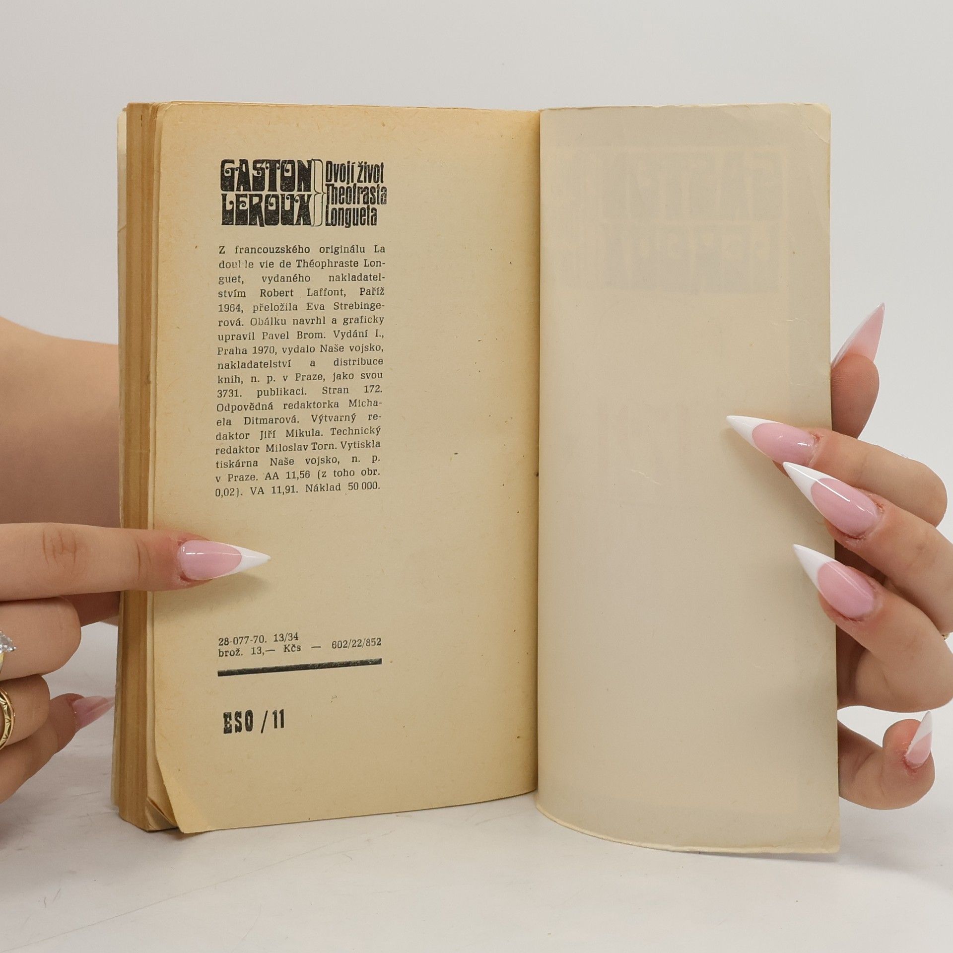 Gaston Leroux Dvojí život Theofrasta Longueta