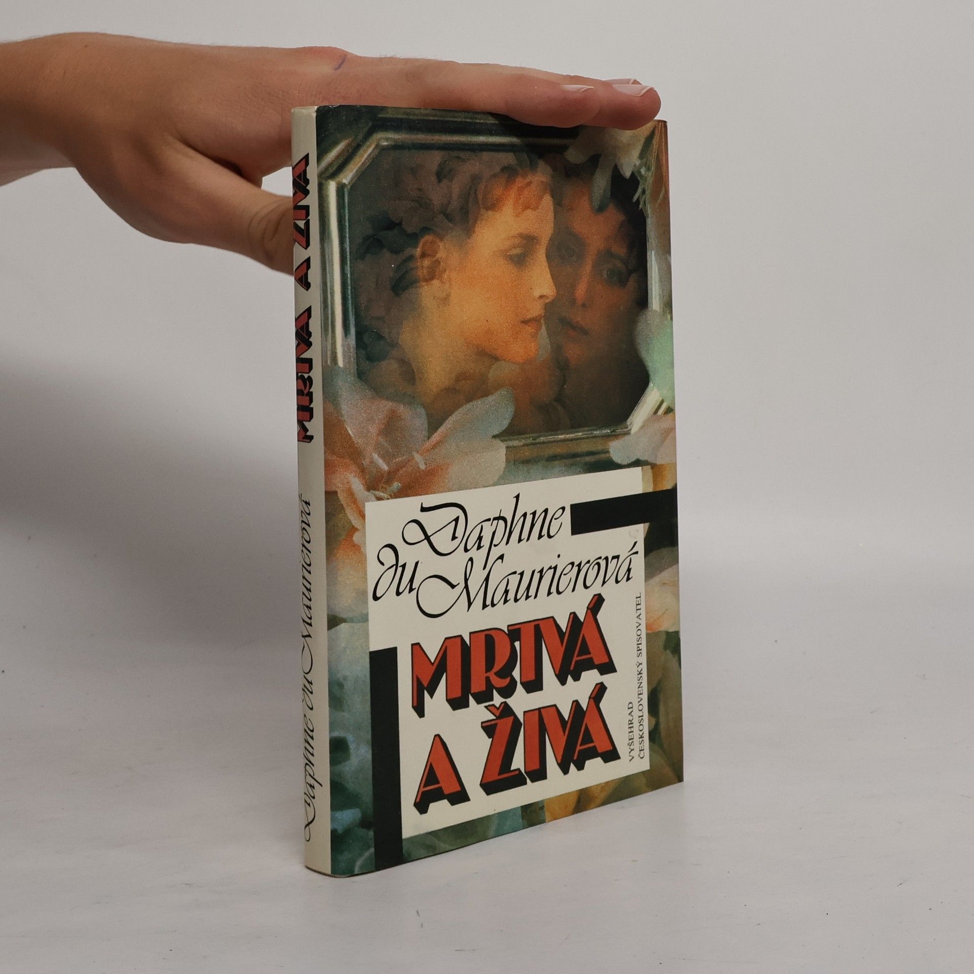Daphne du Maurier Mrtvá a živá