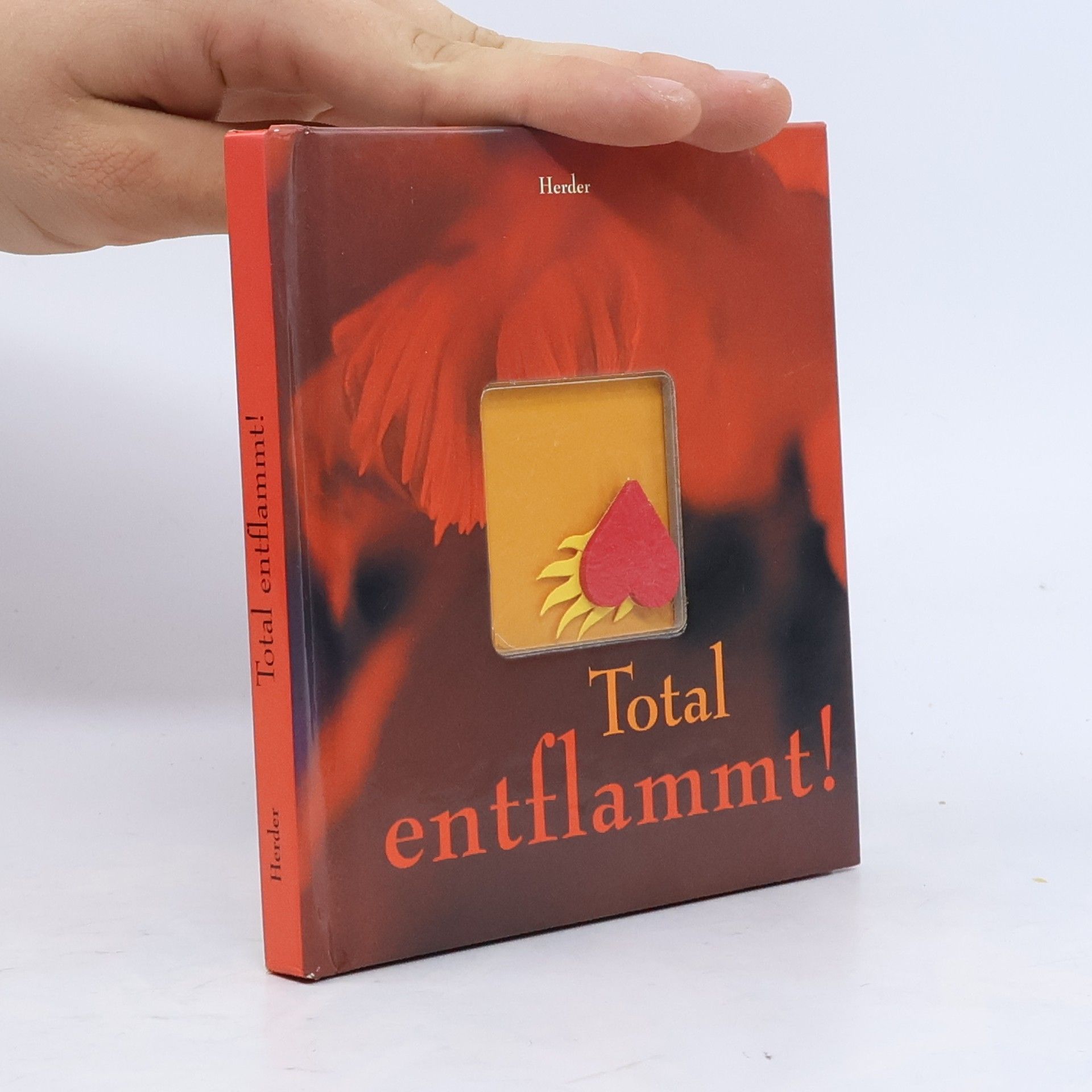 Unknown Author Total entflammt!. Mit Blistereinlage