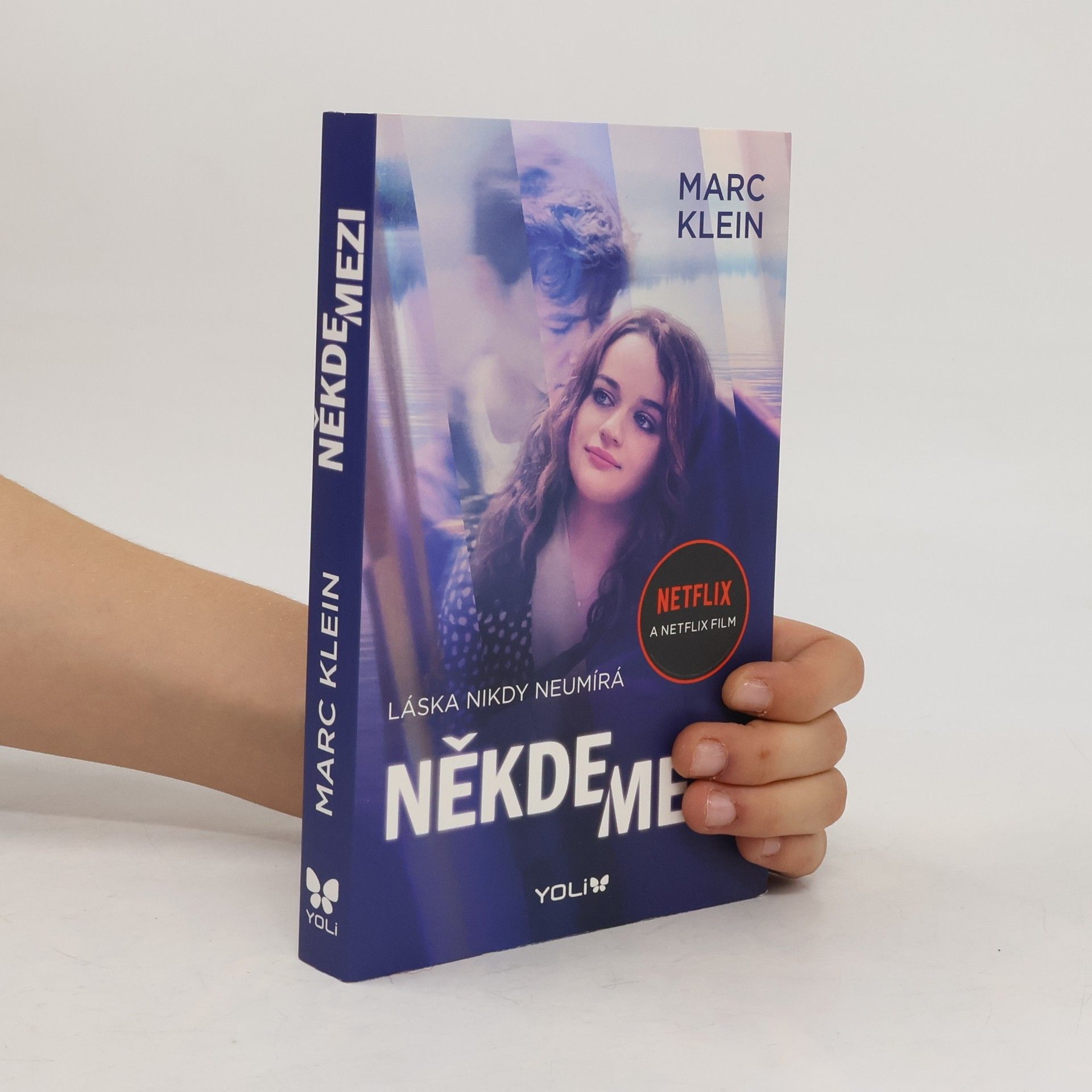 Marc Klein Někde mezi : láska nikdy neumírá