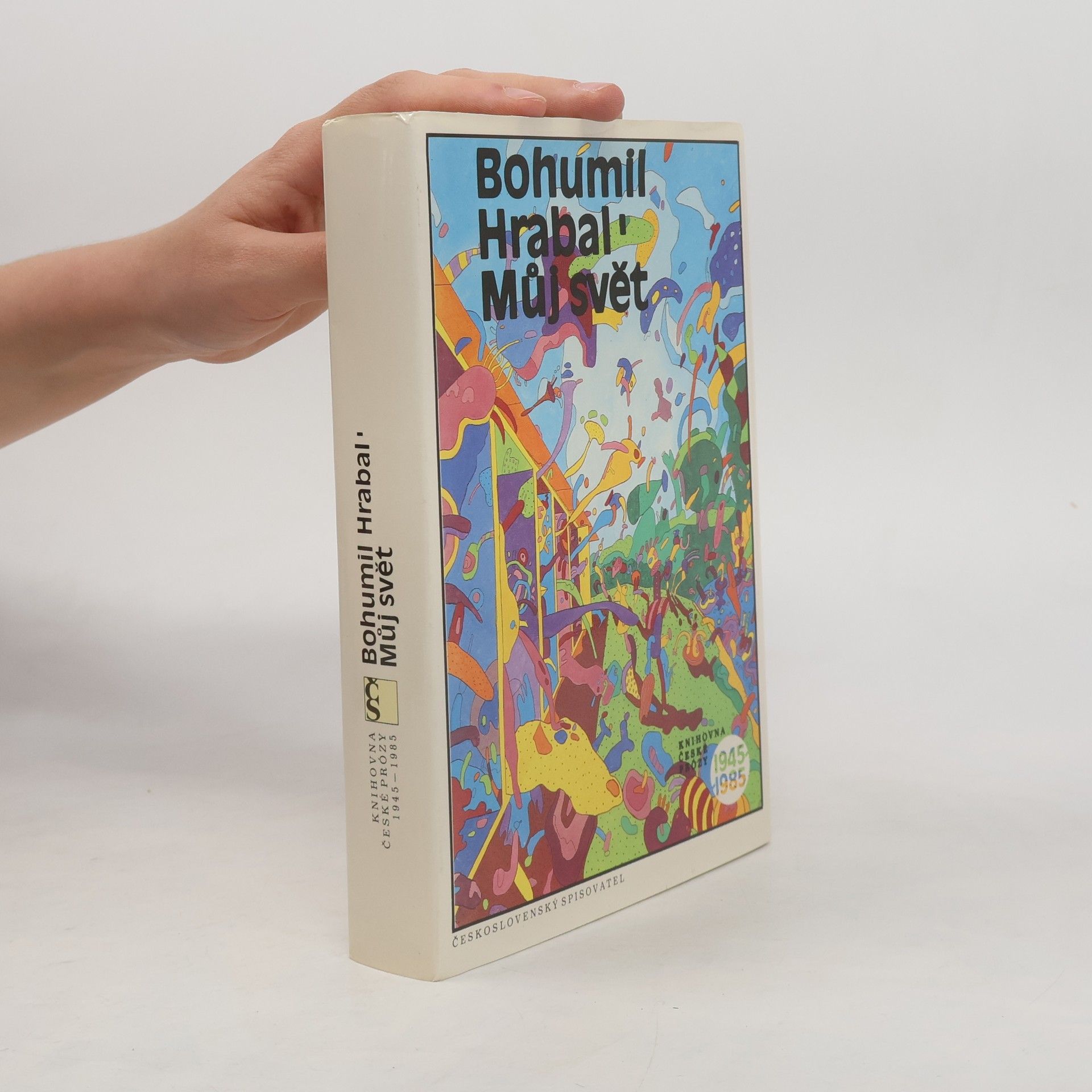 Bohumil Hrabal Můj svět