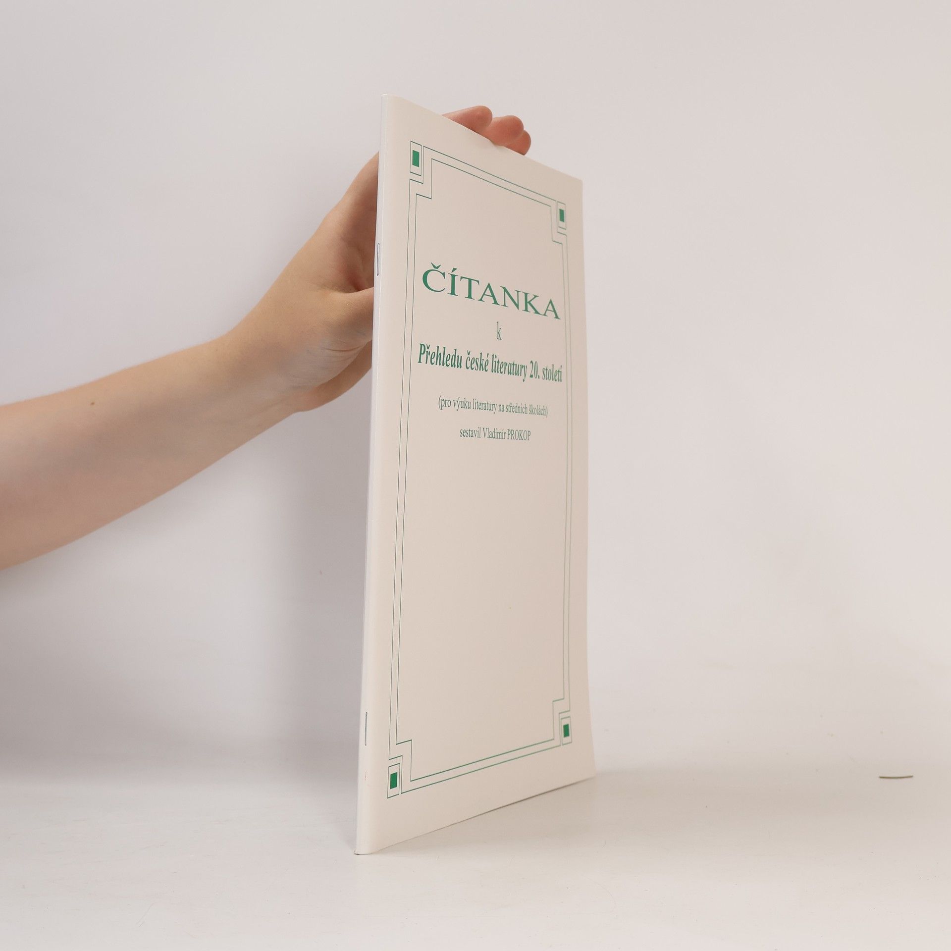 Vladimír Prokop Čítanka k přehledu české literatury 20. století