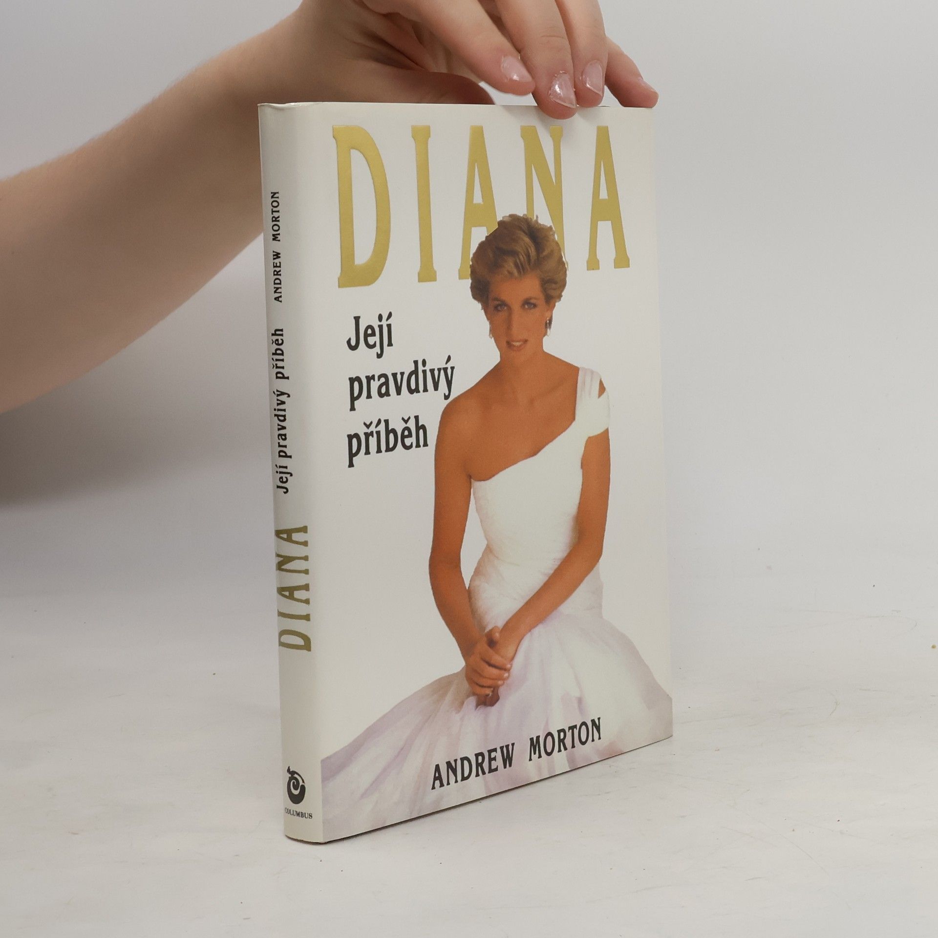 Andrew Morton Diana. Její pravdivý příběh