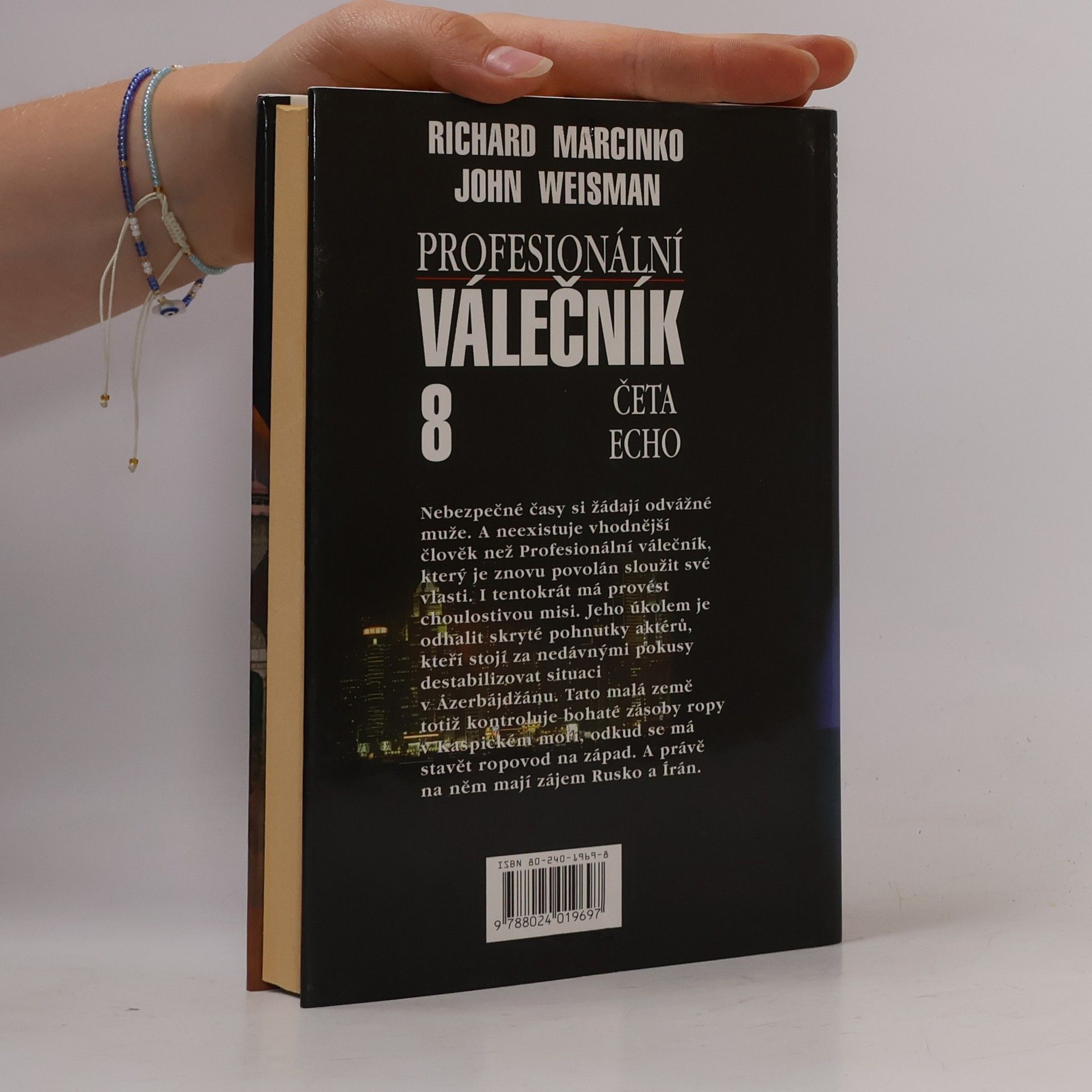 Richard Marcinko Profesionální válečník 8. Četa Echo