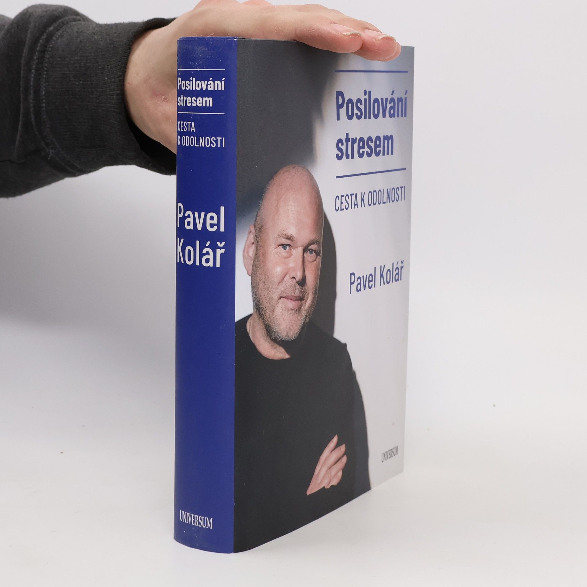 Pavel Kolář Posilování stresem: Cesta k odolnosti