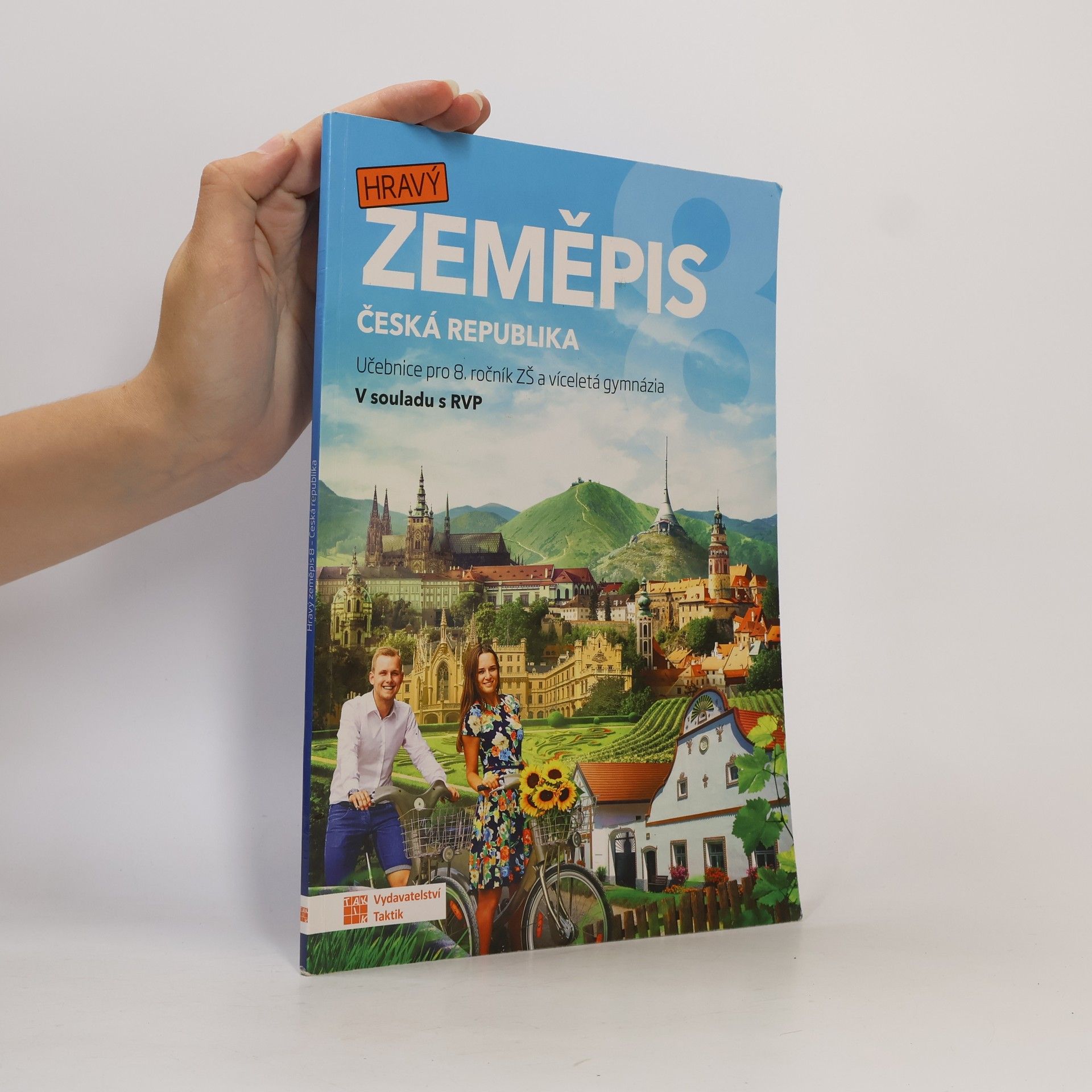 Hravý zeměpis 8. Česká republika. Učebnice pro 8. ročník ZŠ a víceletá gymnázia