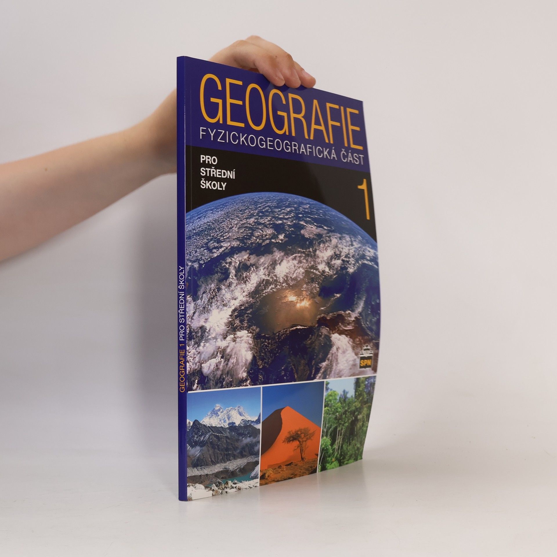 Geografie 1 pro střední školy. Fyzickogeografická část