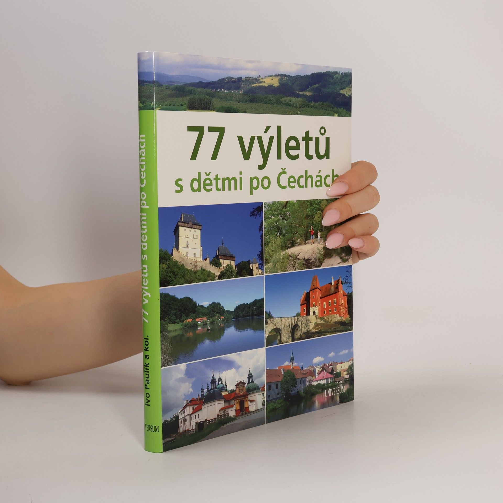 Ivo Paulík 77 výletů s dětmi po Čechách