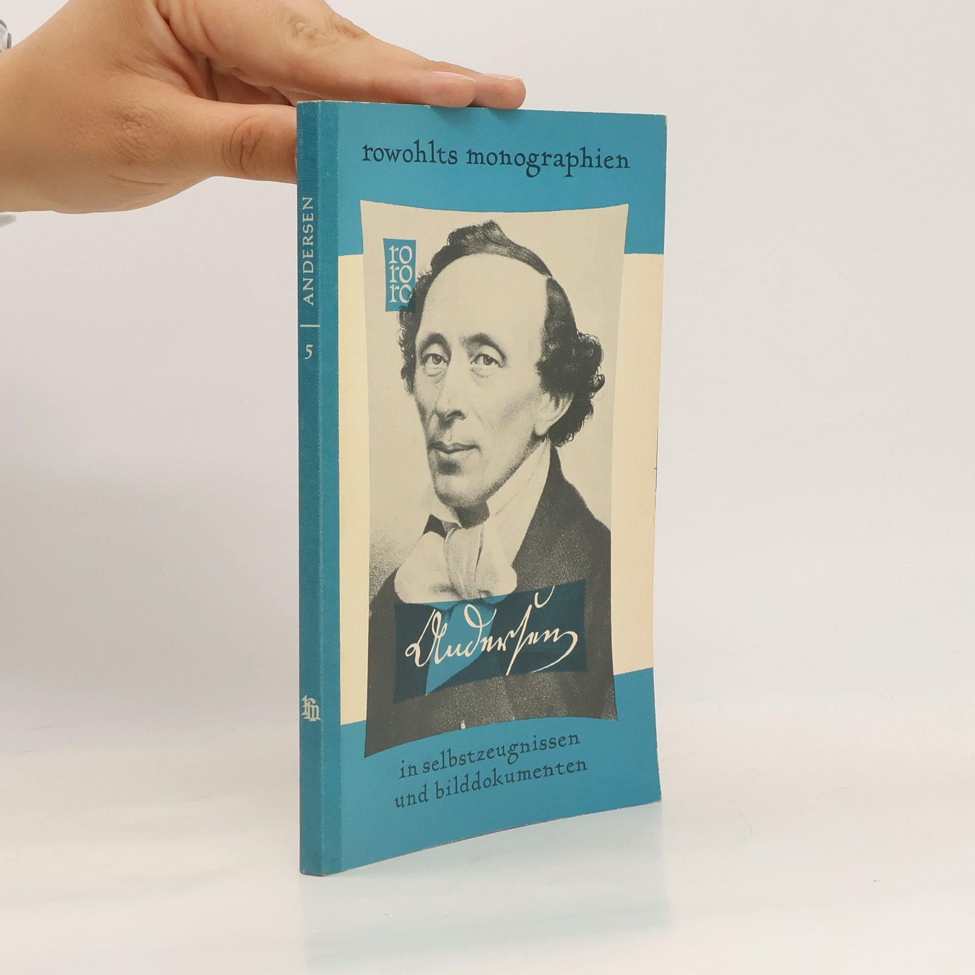 Hans Christian Andersen Hans Christian Andersen in Selbstzeugnissen und Bilddokumenten