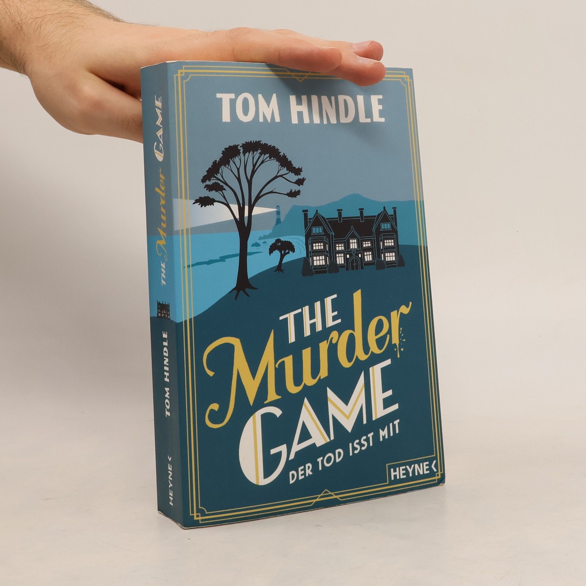 Tom Hindle The Murder Game - Der Tod isst mit