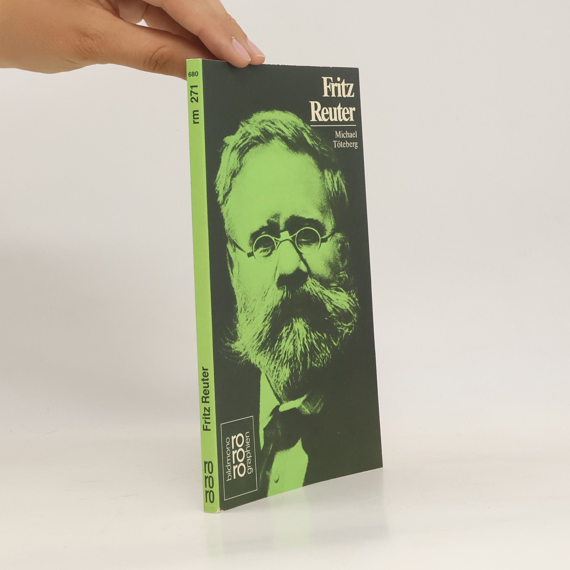 Michael Töteberg Fritz Reuter in Selbstzeugnissen und Bilddokumenten
