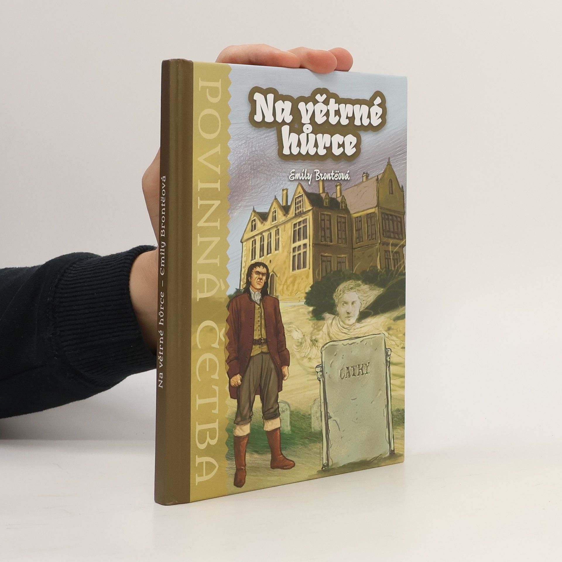 Emily Brontë Na větrné hůrce