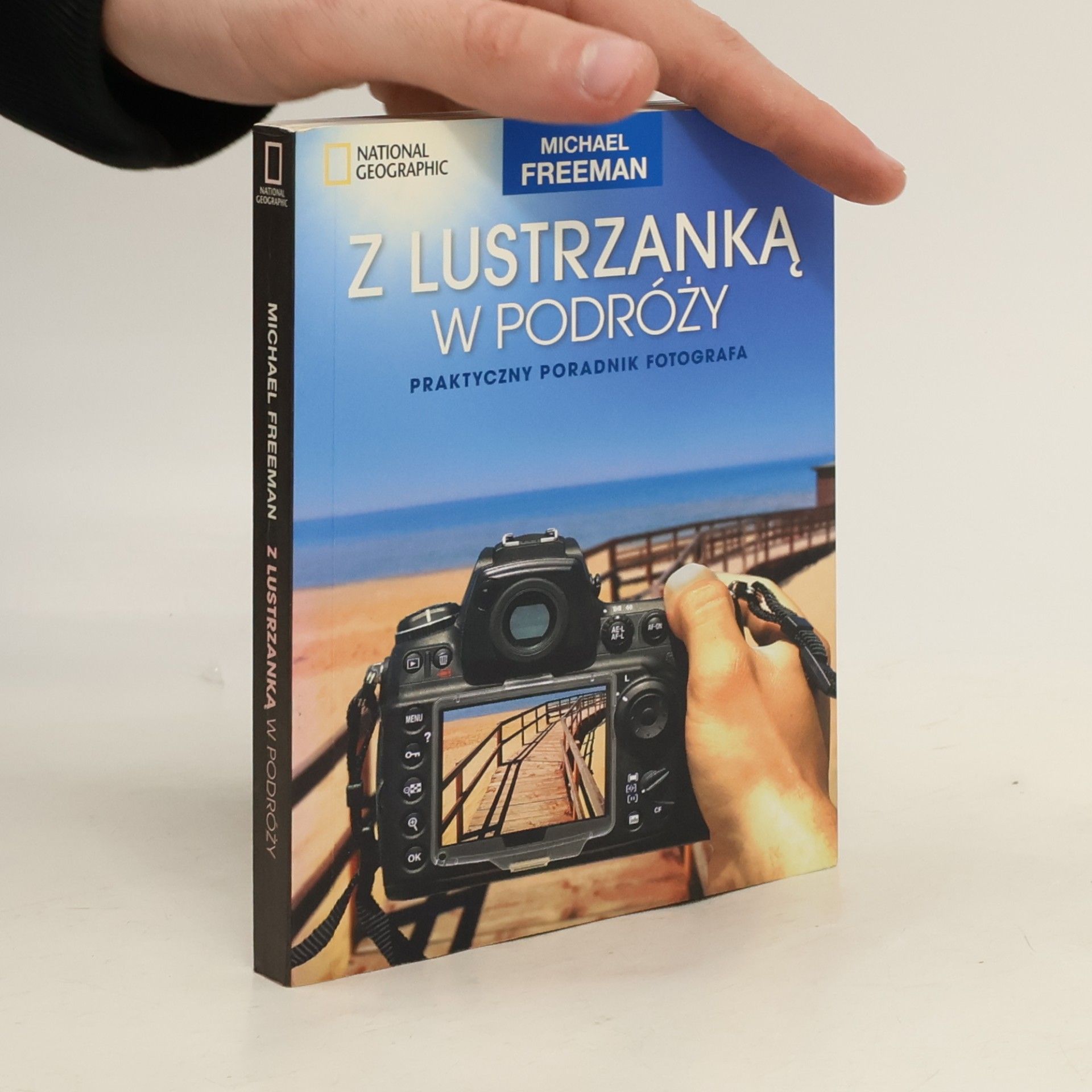 Michael Freeman Z lustrzanką w podróży