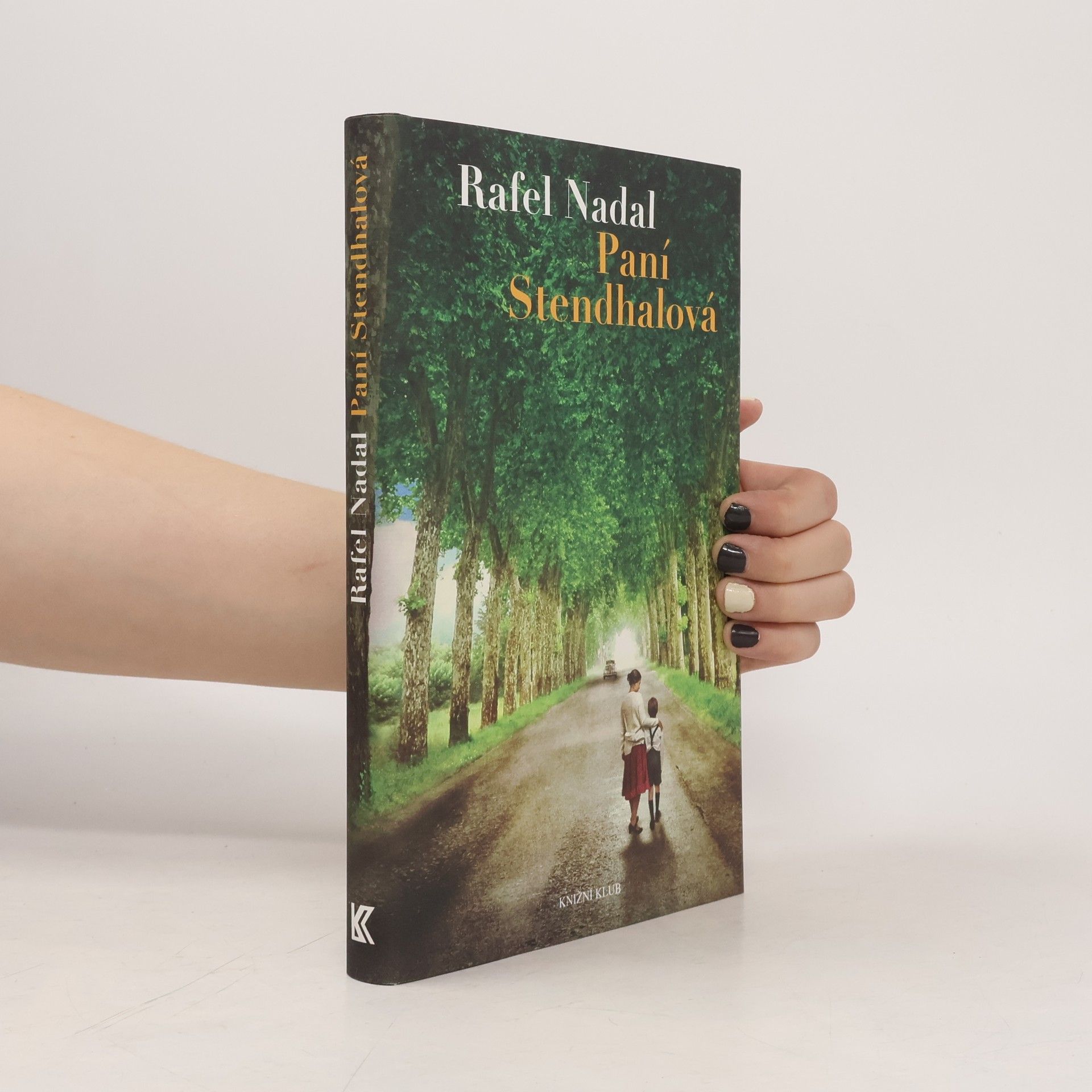 Rafel Nadal Paní Stendhalová
