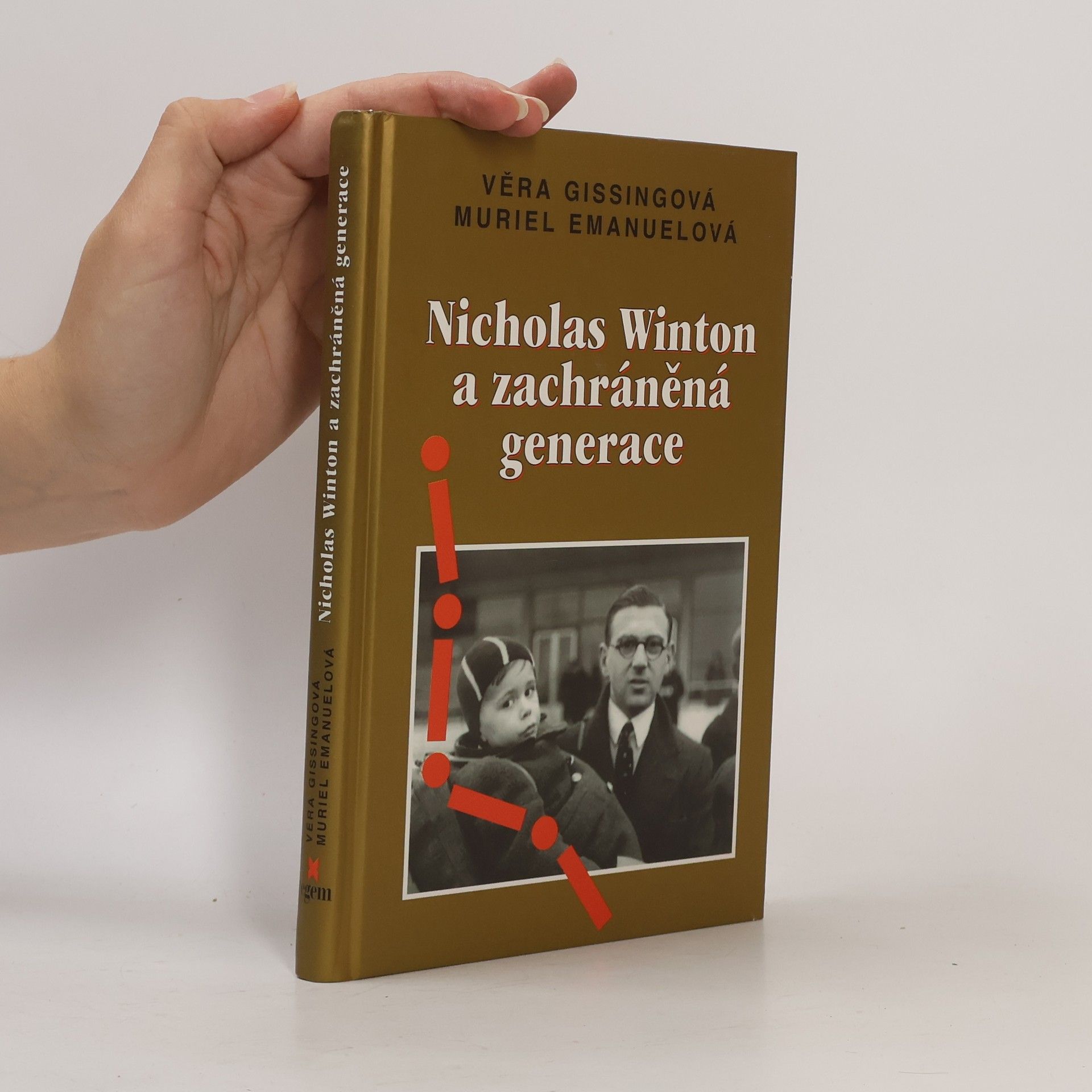 Muriel Emanuel Nicholas Winton a zachráněná generace