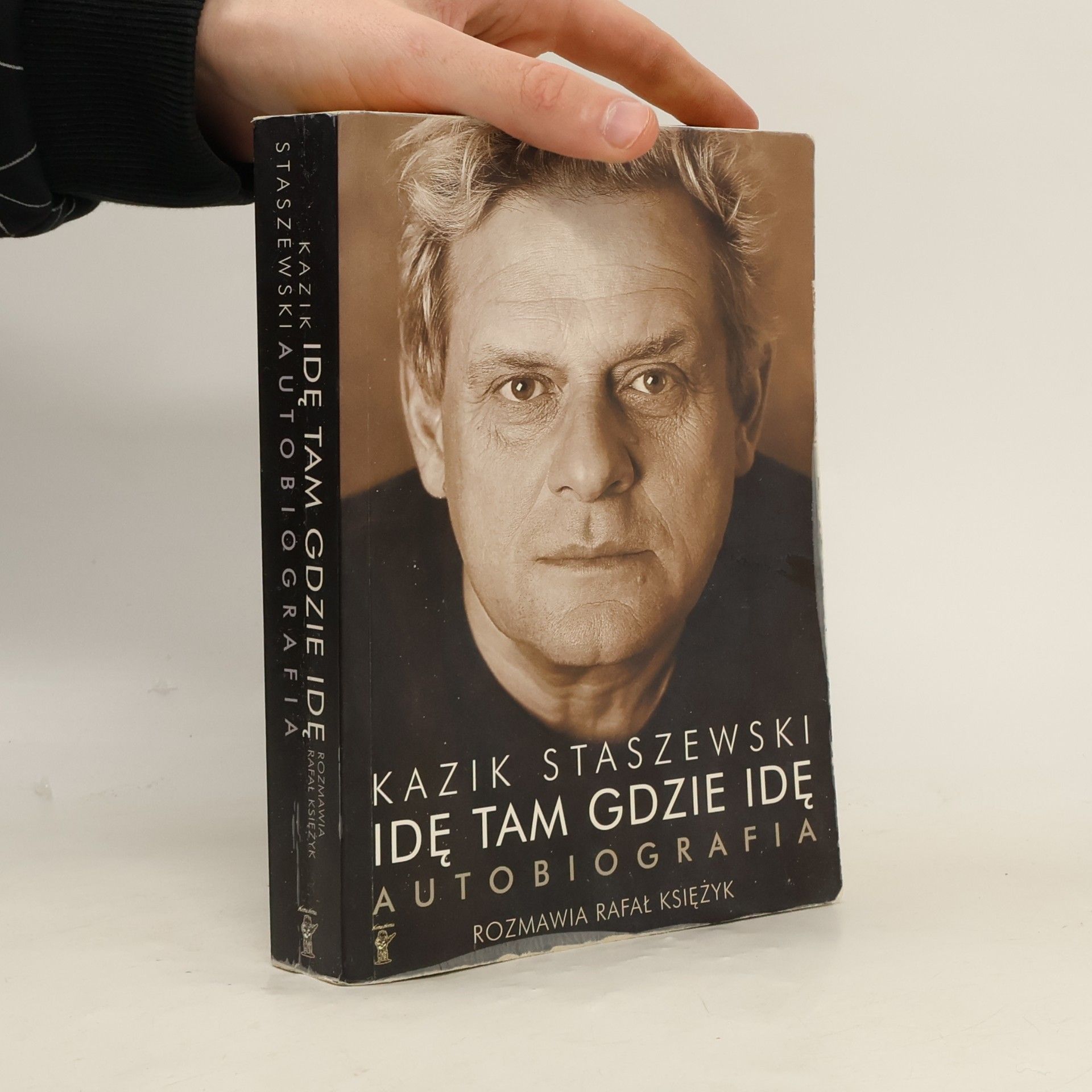 Kazik Staszewski Idę tam gdzie idę. Autobiografia