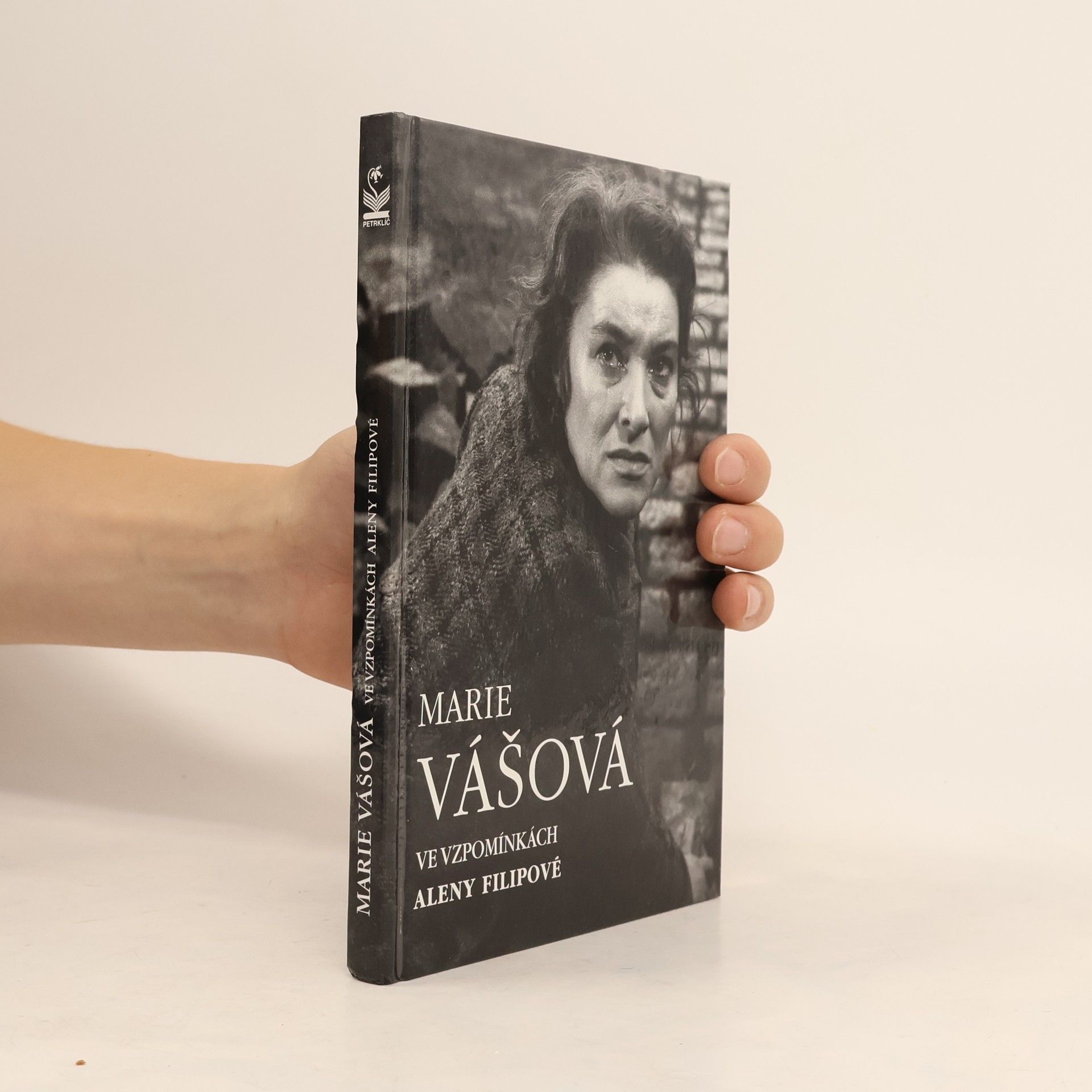 Alena Filipová Marie Vášová : ve vzpomínkách Aleny Filipové