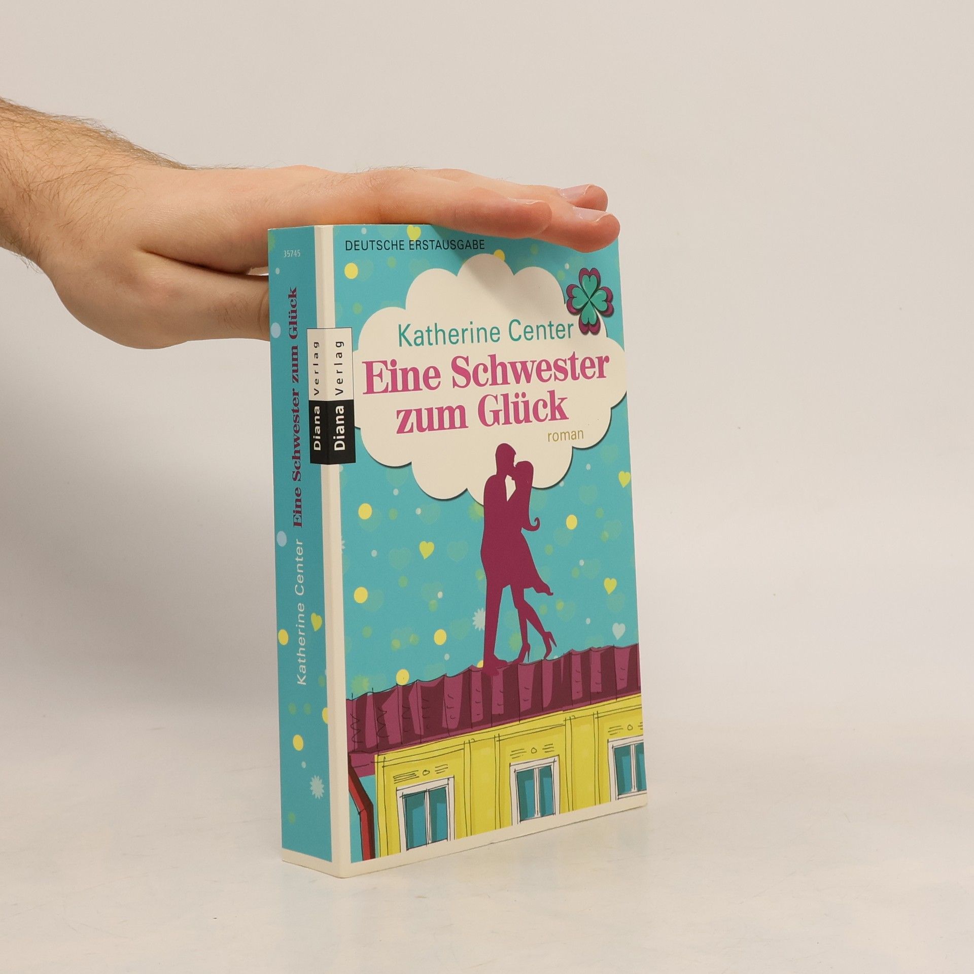 Katherine Center Eine Schwester zum Glück