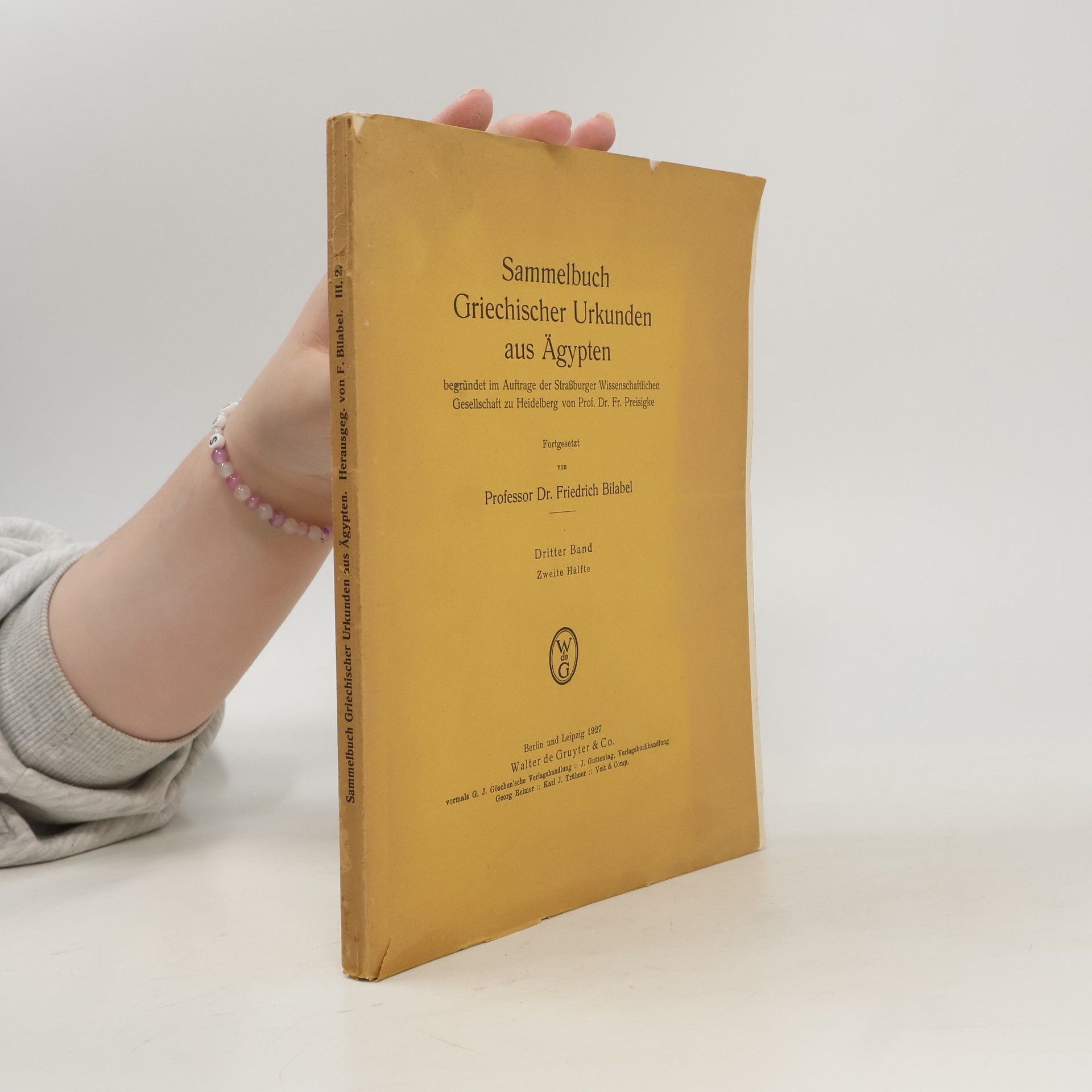 Friedrich Bilabel Sammelbuch Griechischer Urkunden aus Ägypten