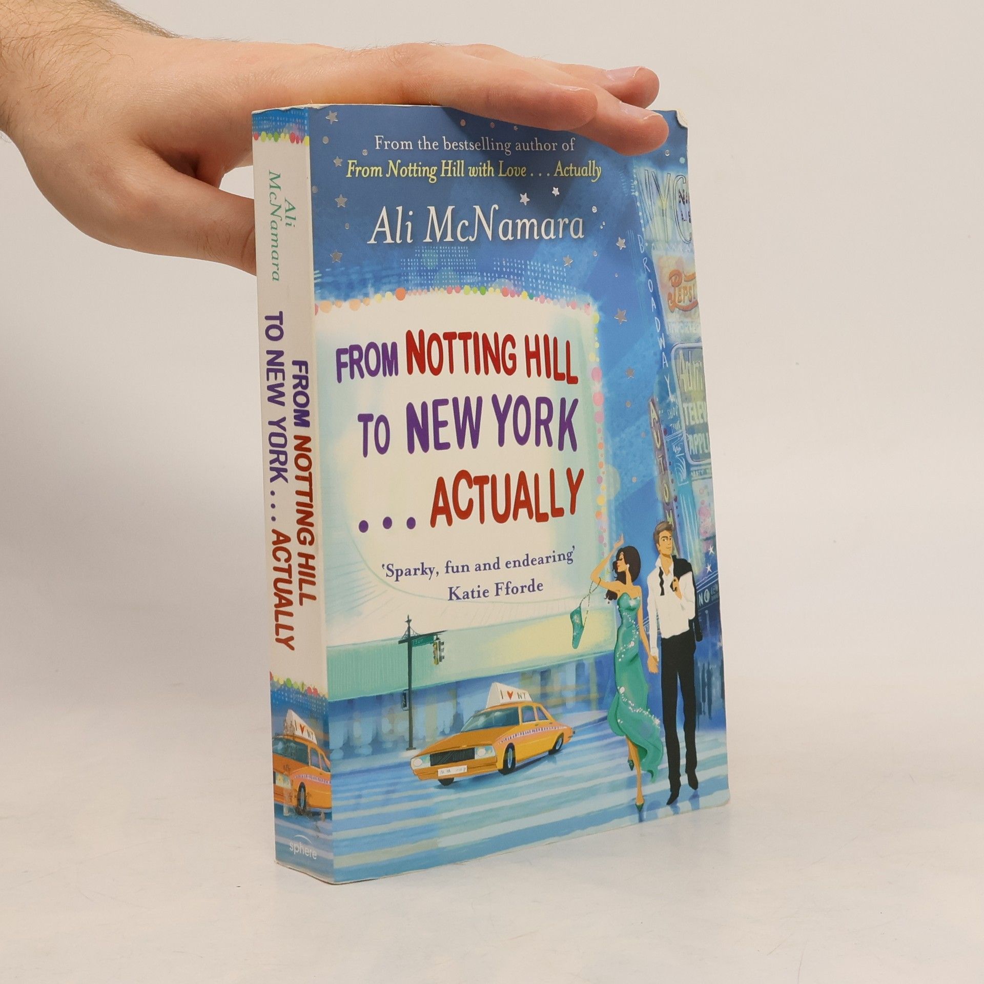 Ali McNamara From Notting Hill to New York ... Actually