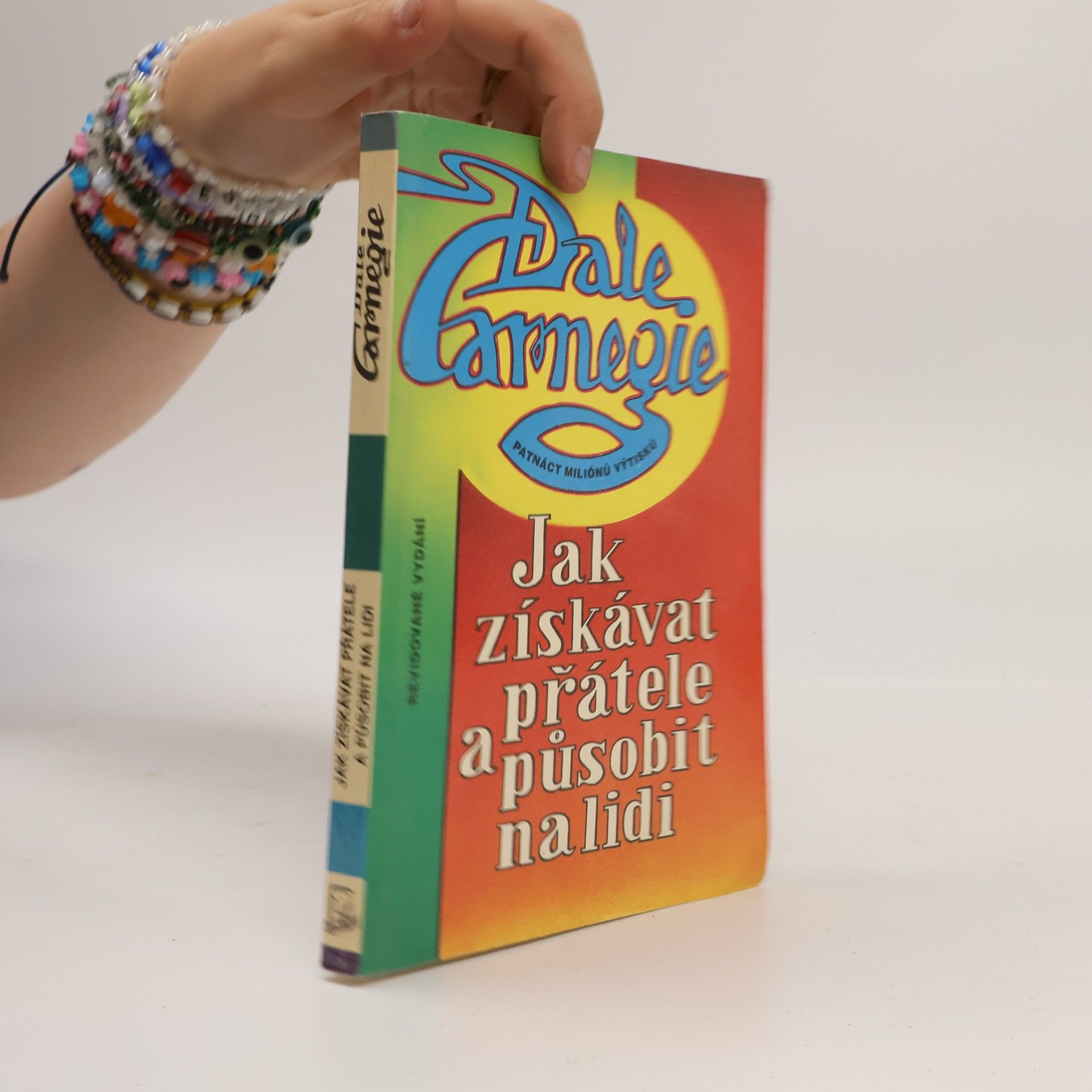 Dale Carnegie Jak získávat přátele a působit na lidi