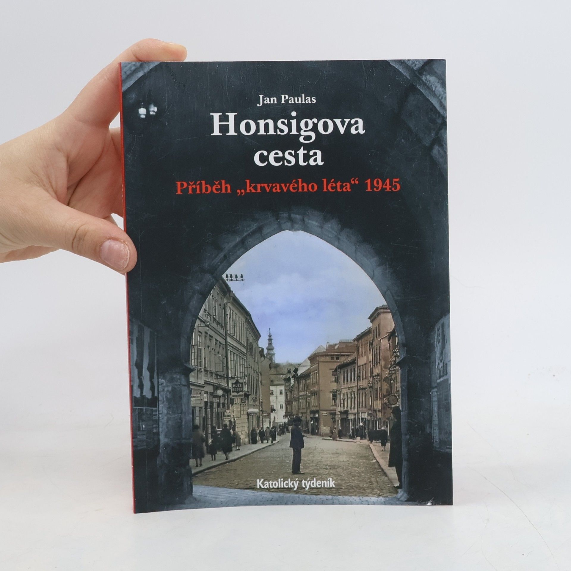 Jan Paulas Honsigova cesta