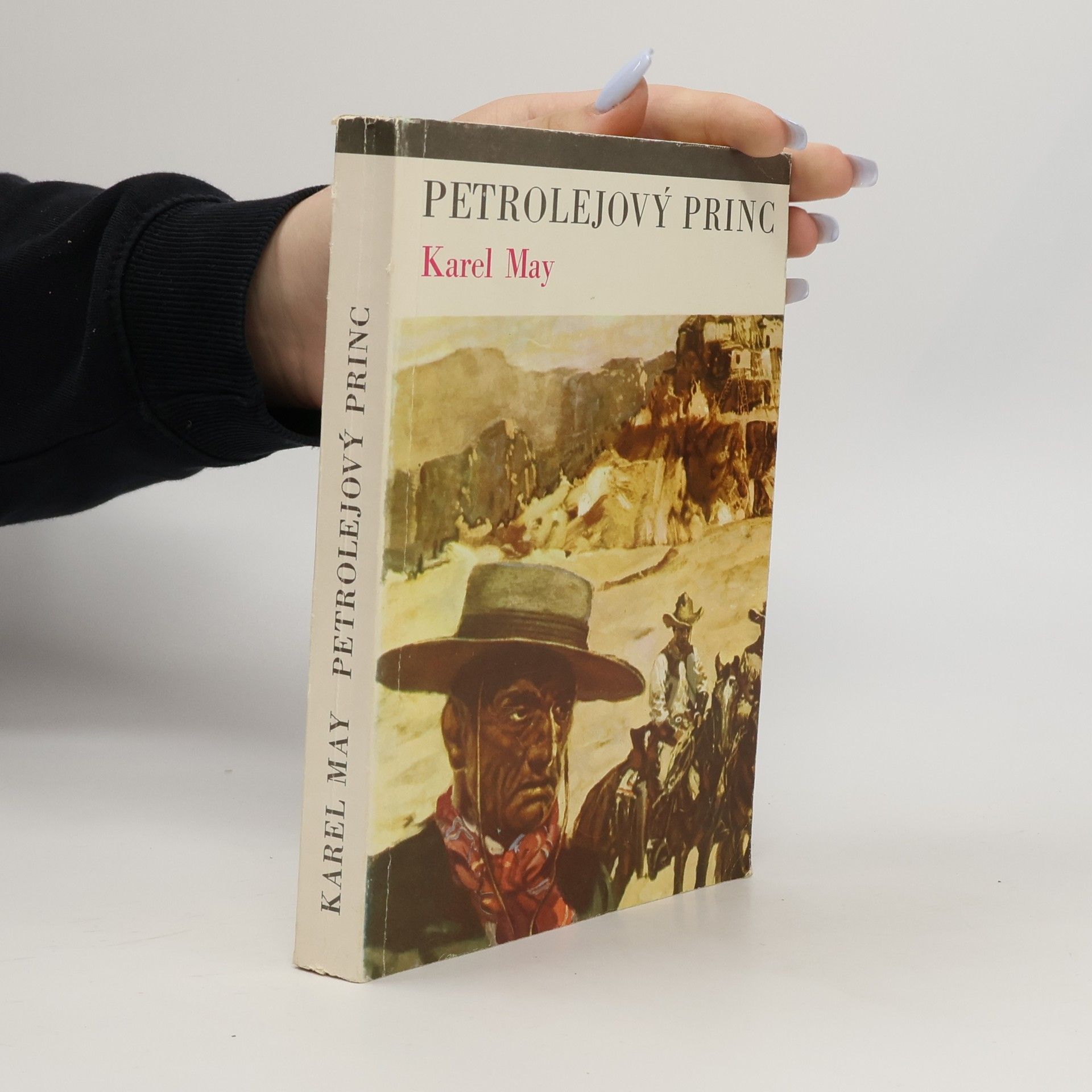 Karl May Petrolejový princ