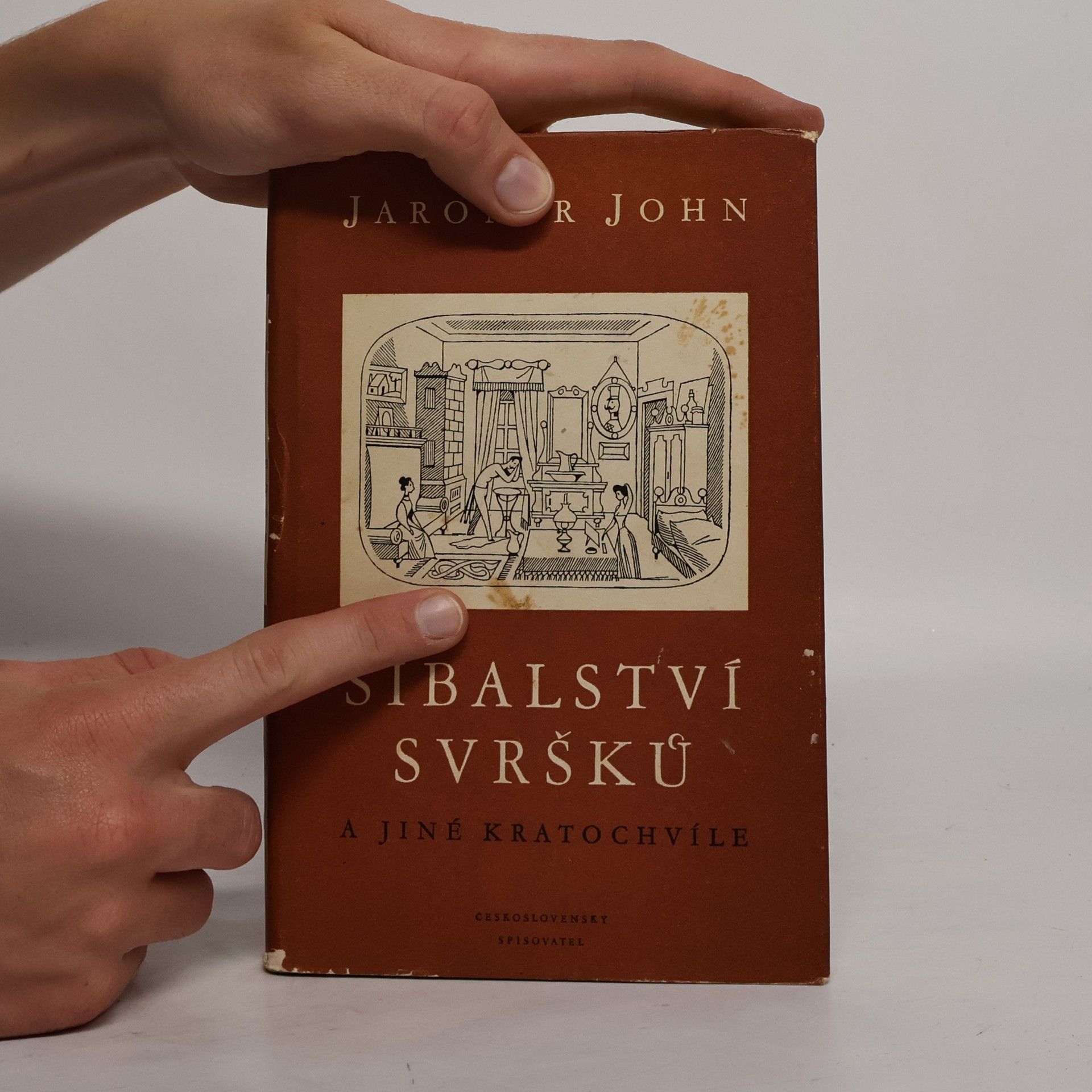 Jaromír John Šibalství svršků a jiné kratochvíle