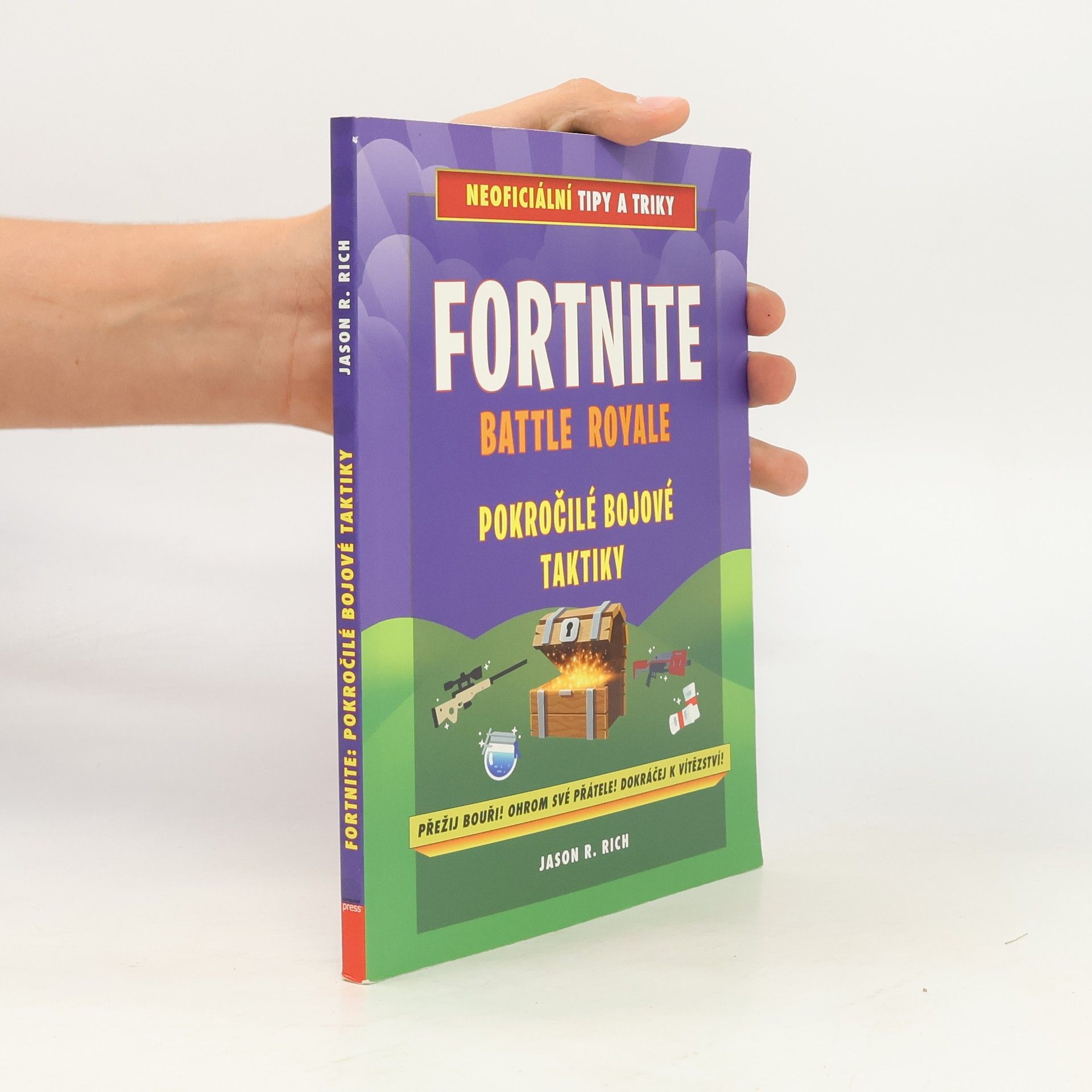 Jason Rich Fortnite Battle Royale: Pokročilé bojové techniky