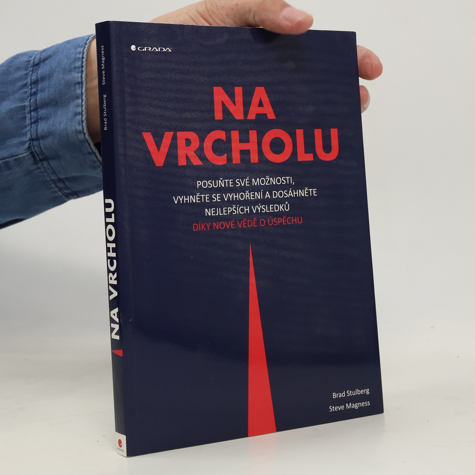 Brad Stulberg Na vrcholu