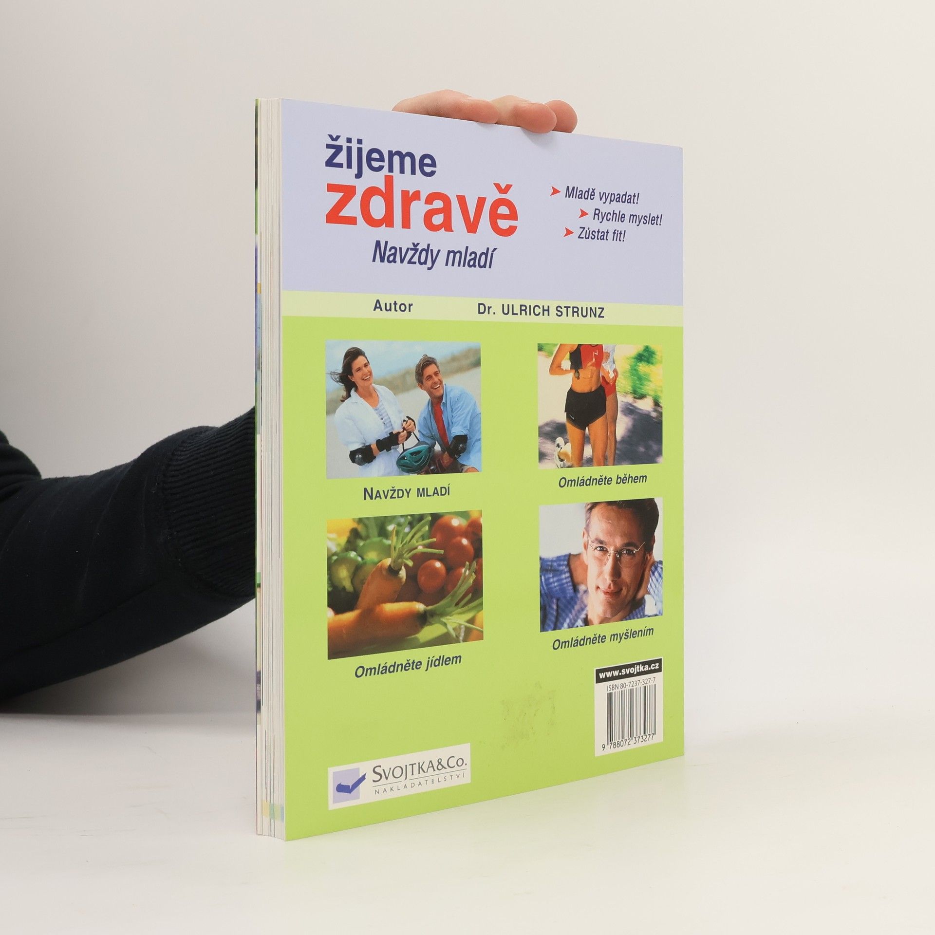 Ulrich Strunz Žijeme zdravě : navždy mladí