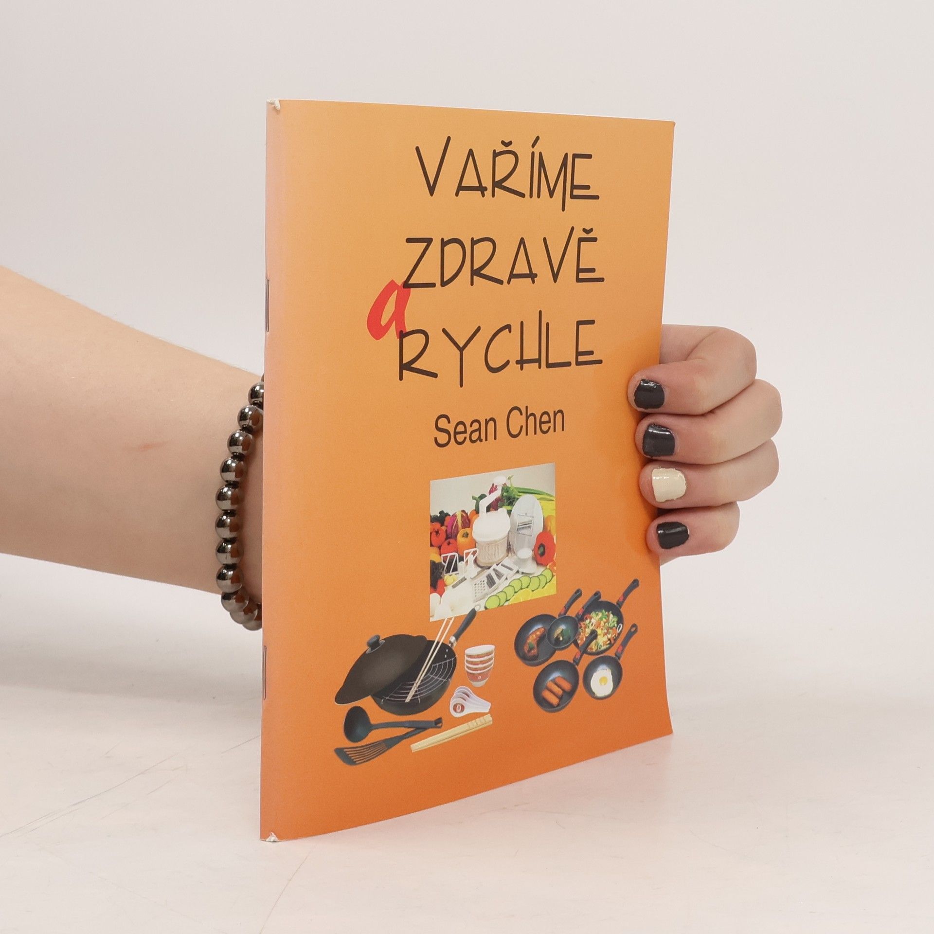 Sean Chen Vaříme zdravě a rychle