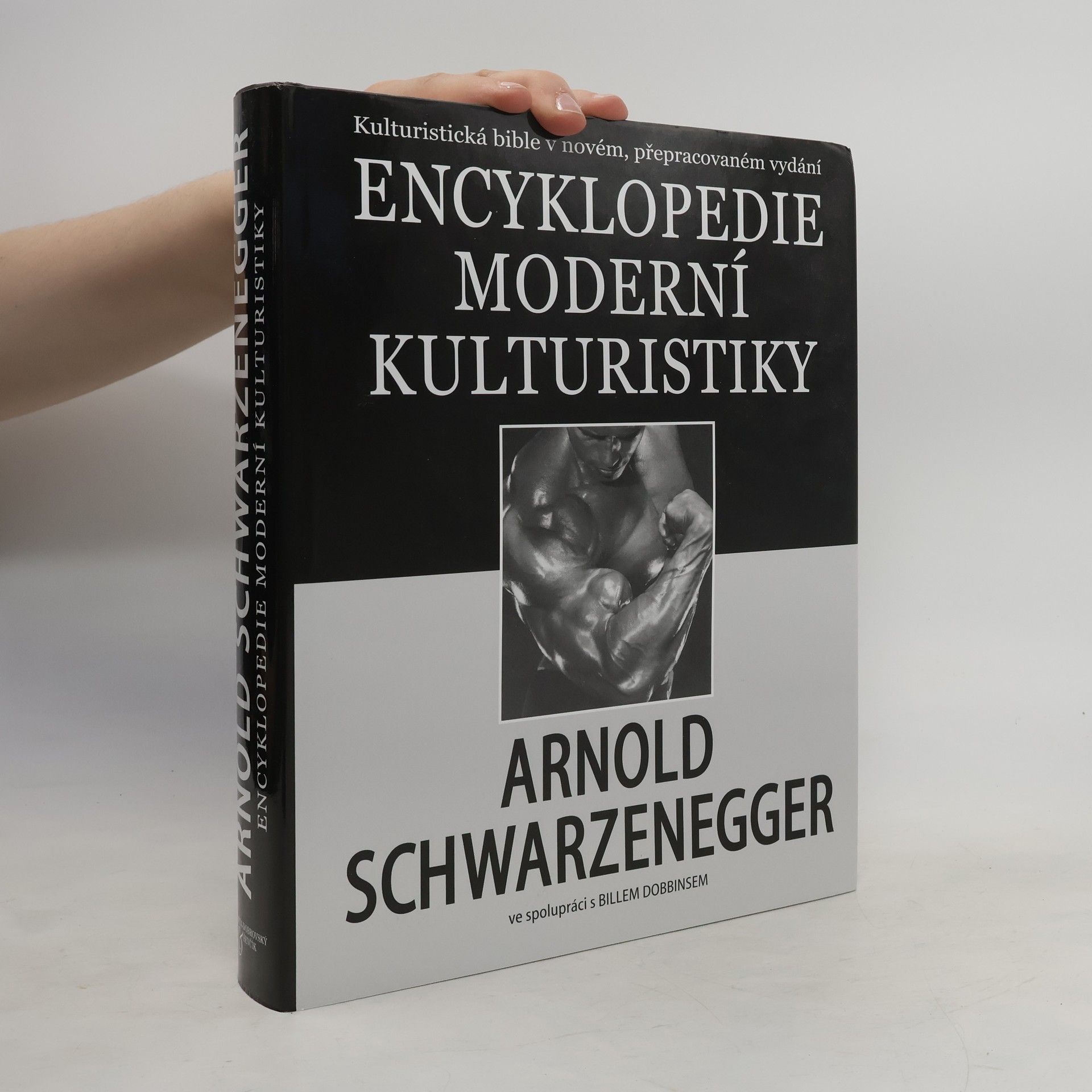 Arnold Schwarzenegger Encyklopedie moderní kulturistiky