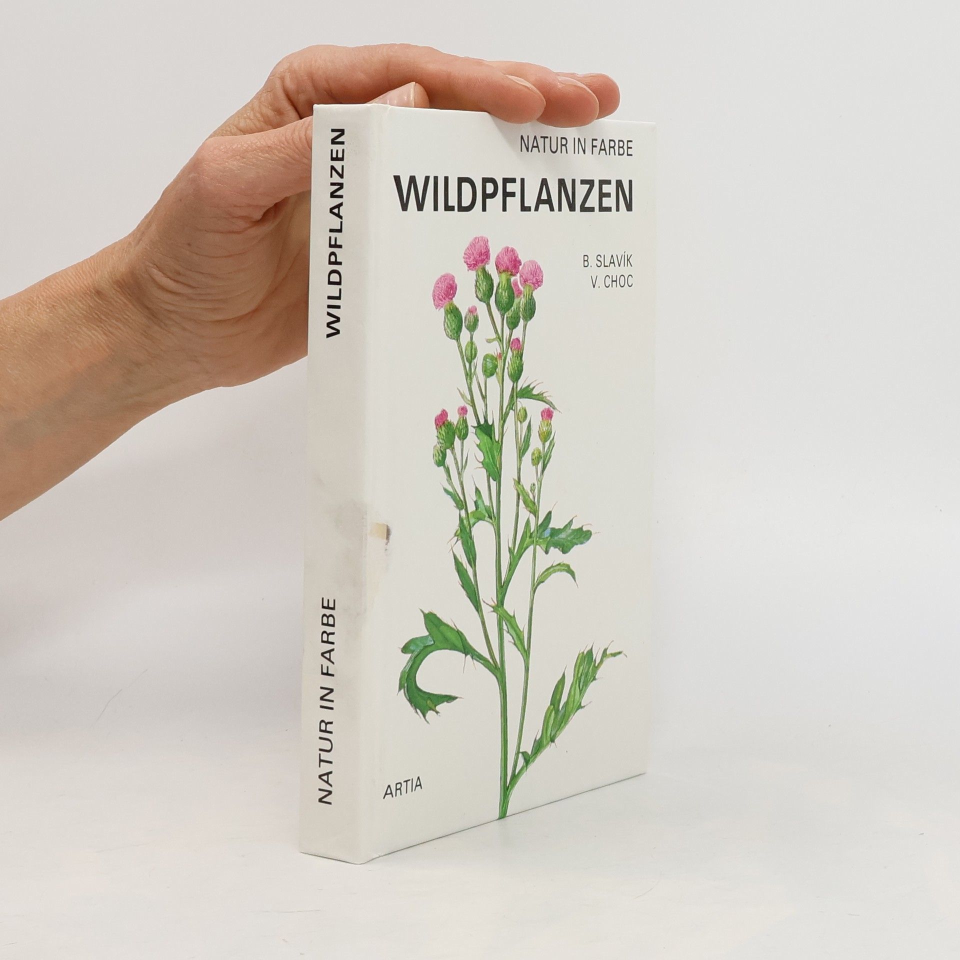 Vlastimil Choc Natur in Farbe. Wildpflanzen