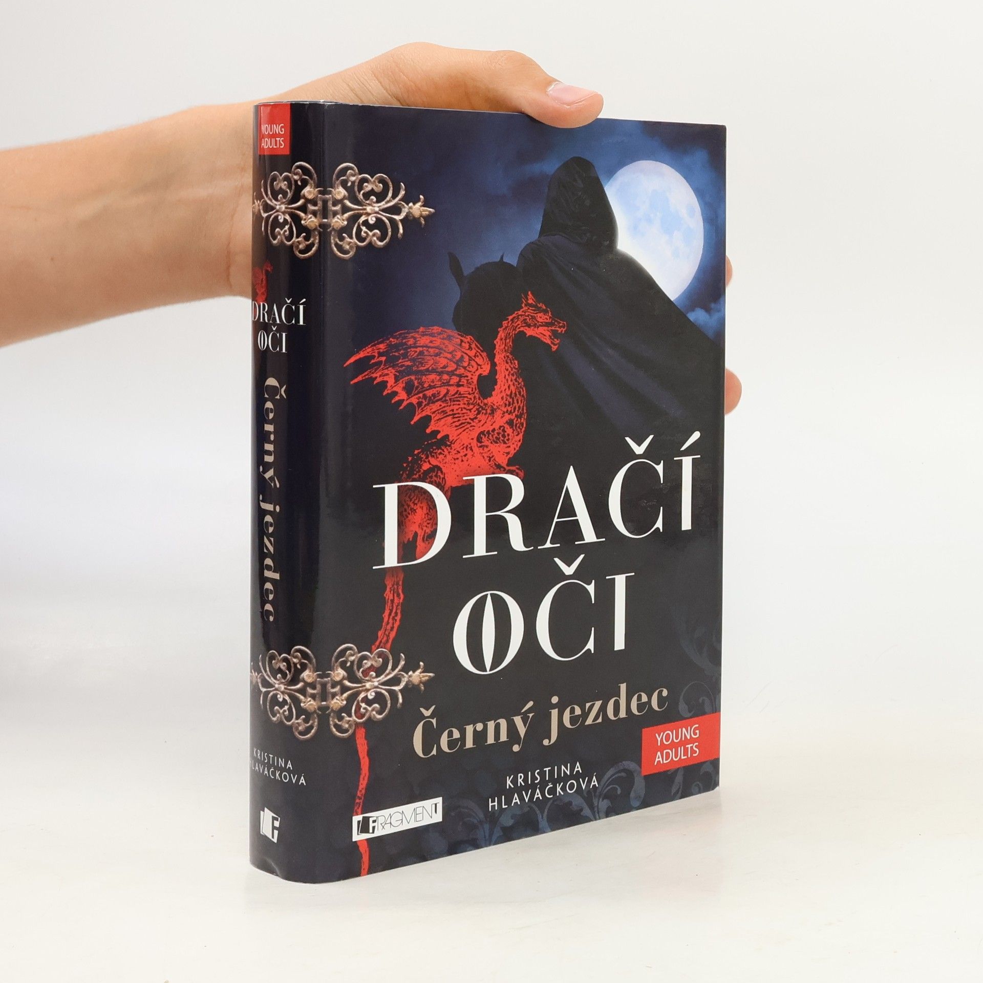 Kristina Hlaváčková Dračí oči. Černý jezdec