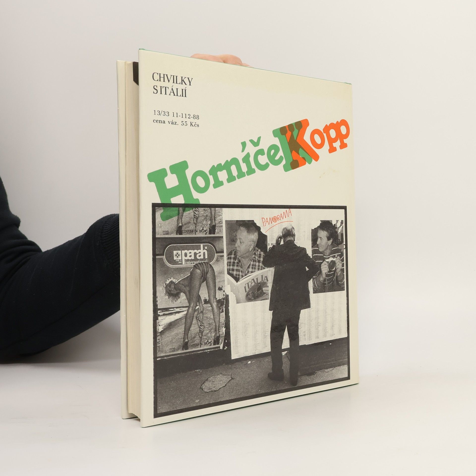 Miroslav Horníček Chvilky s Itálií