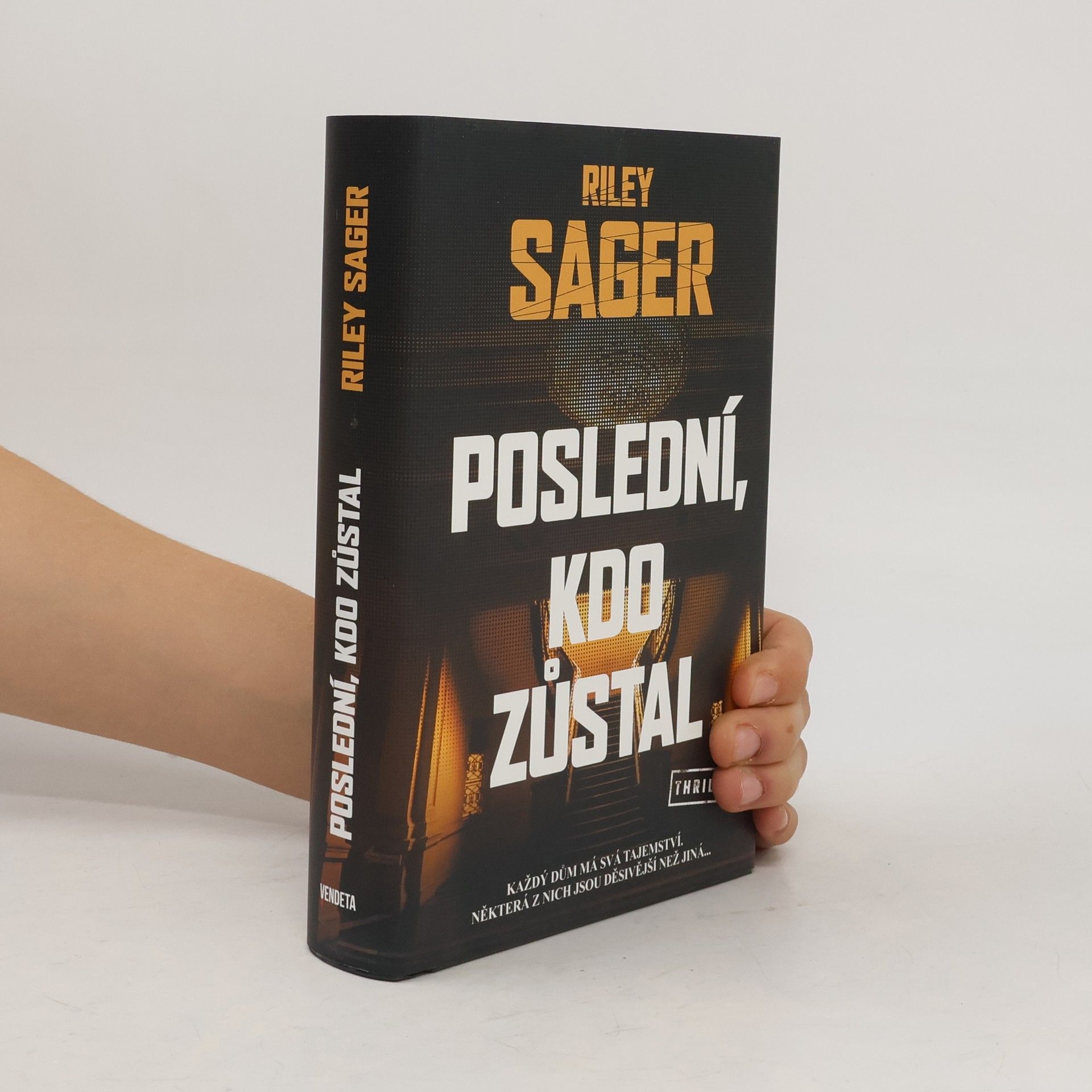 Riley Sager Poslední, kdo zůstal