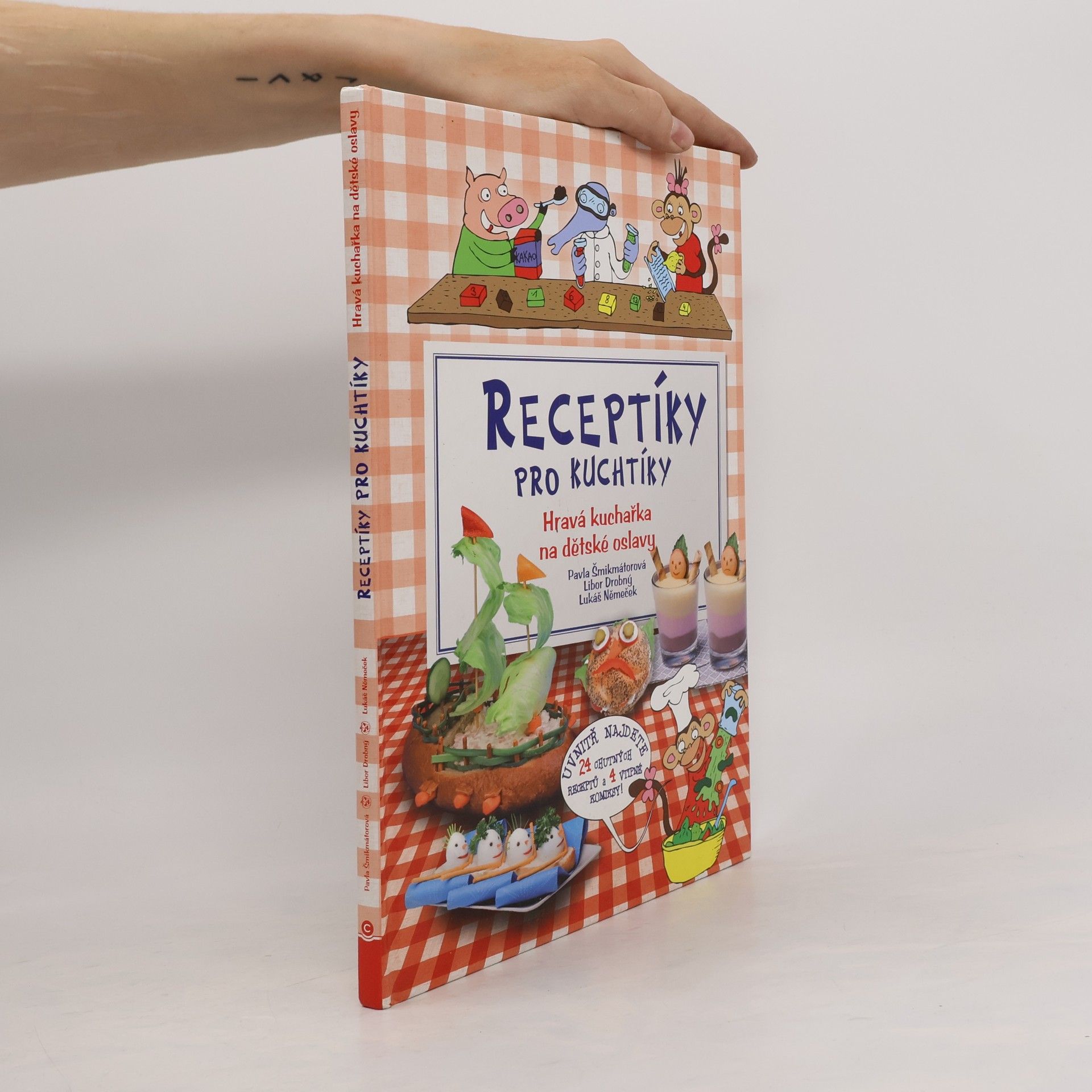 Michala Šmikmátorová Receptíky pro kuchtíky