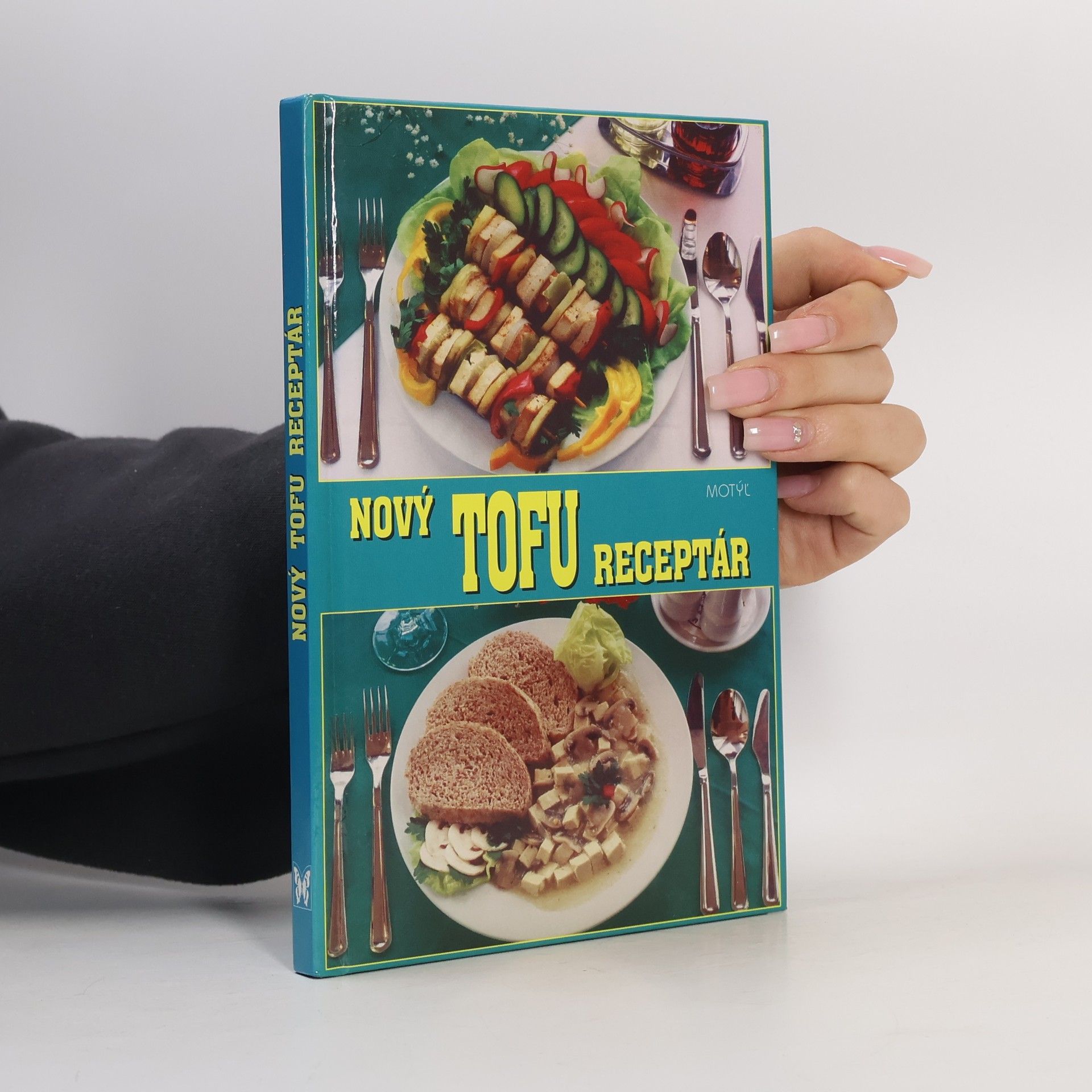 Alica Vinárčiková Nový tofu receptár