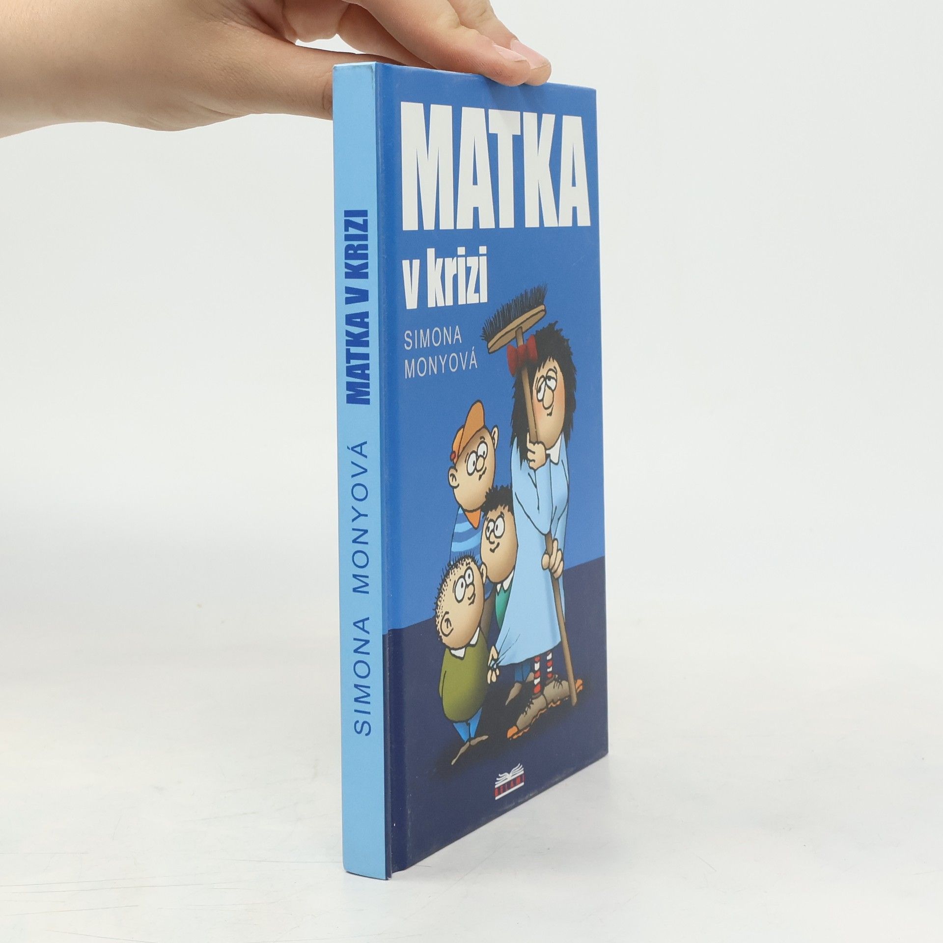 Simona Monyová Matka v krizi