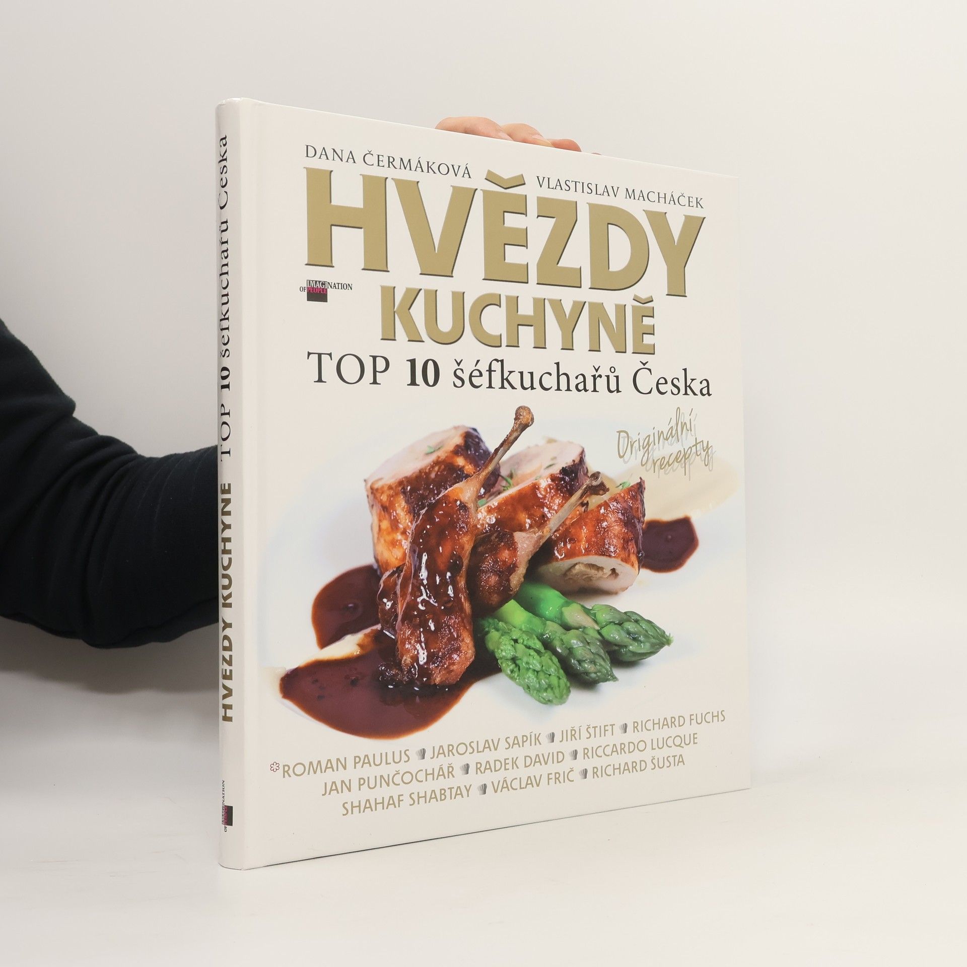 Čermáková Dana Hvězdy kuchyně : TOP 10 šéfkuchařů Česka
