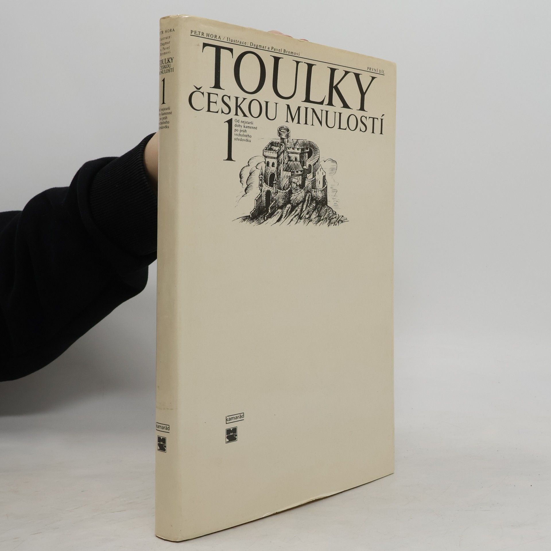 Petr Hora Hořejš Toulky českou minulostí 1