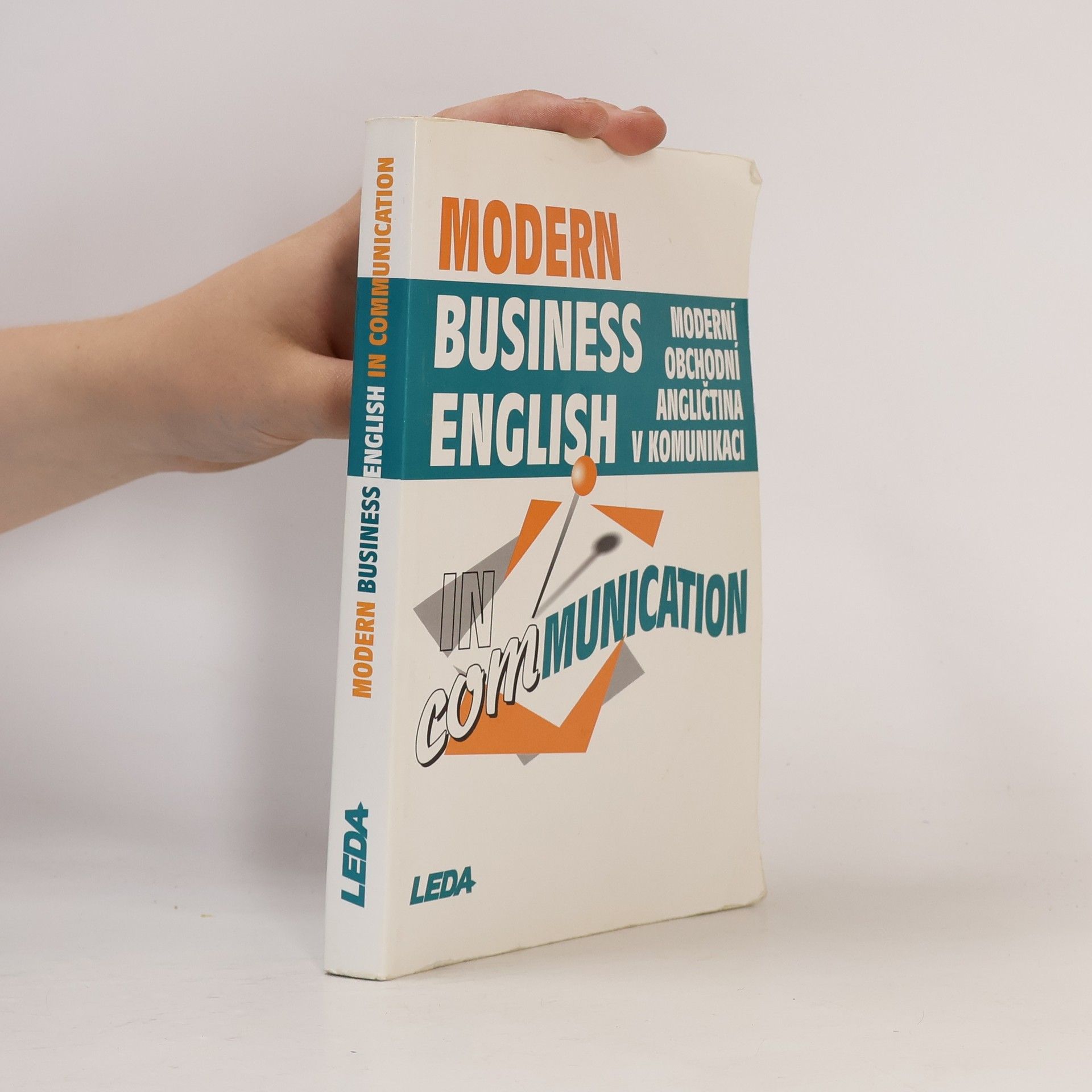 Strnadová Zdenka Modern business English in communication = Moderní obchodní angličtina v komunikaci