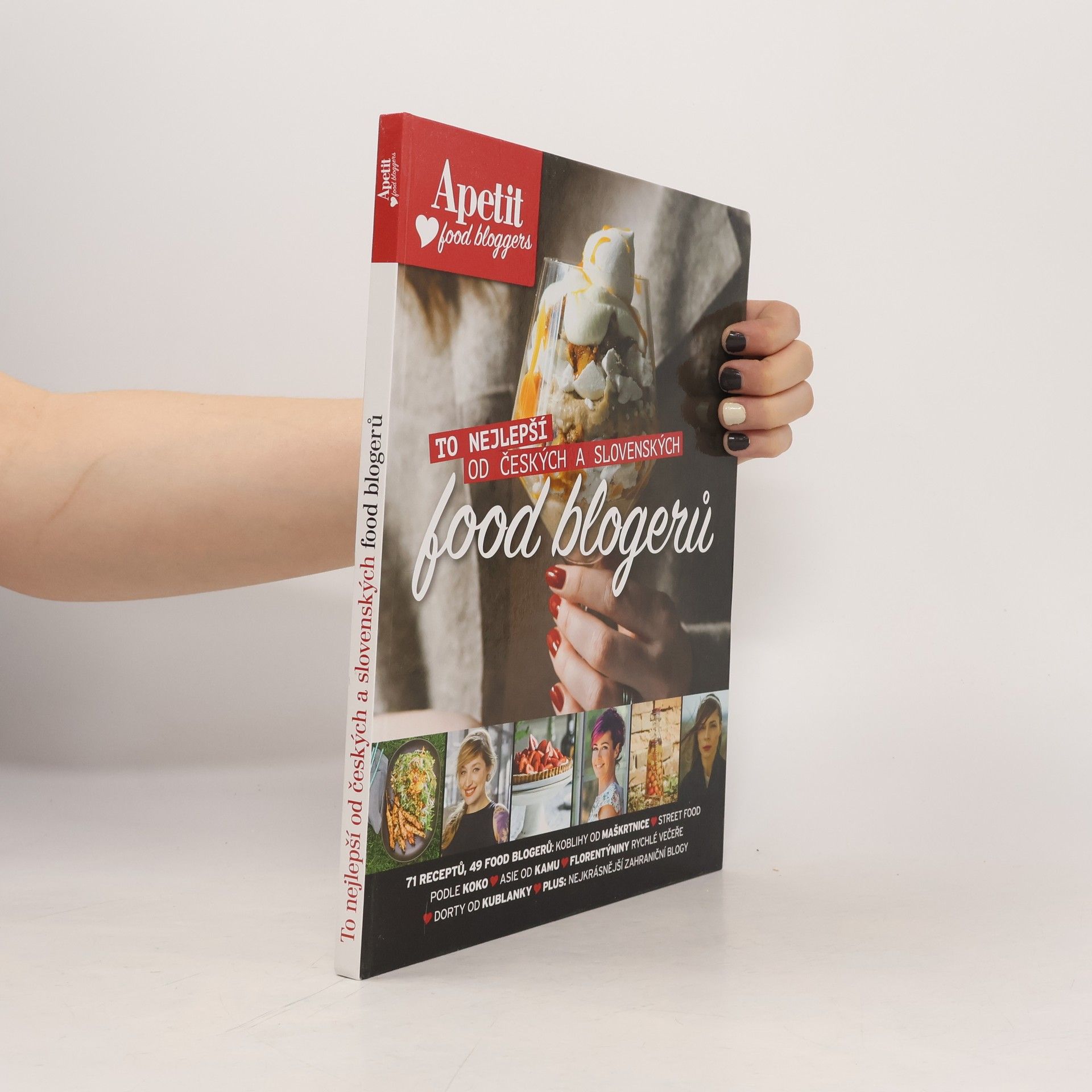 Kolektiv autorů To nejlepší od českých a slovenských food blogerů: Apetit food bloggers