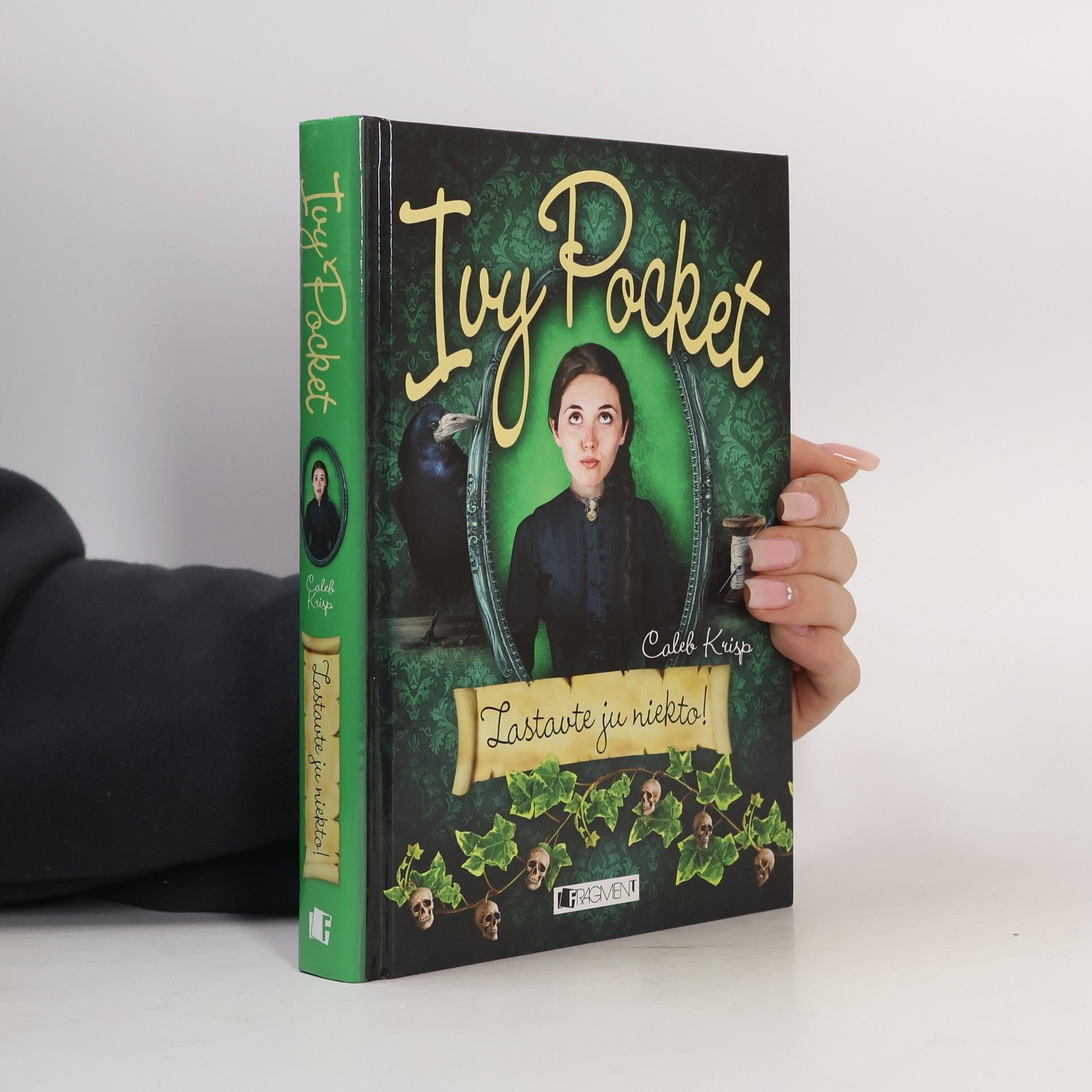 Caleb Krisp Poděska Ivy – Zastavte ji někdo!
