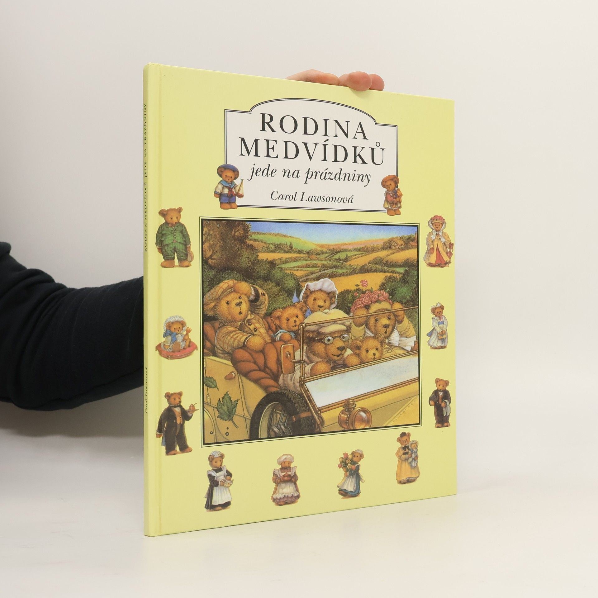 Carol Lawson Rodina medvídků jede na prázdniny