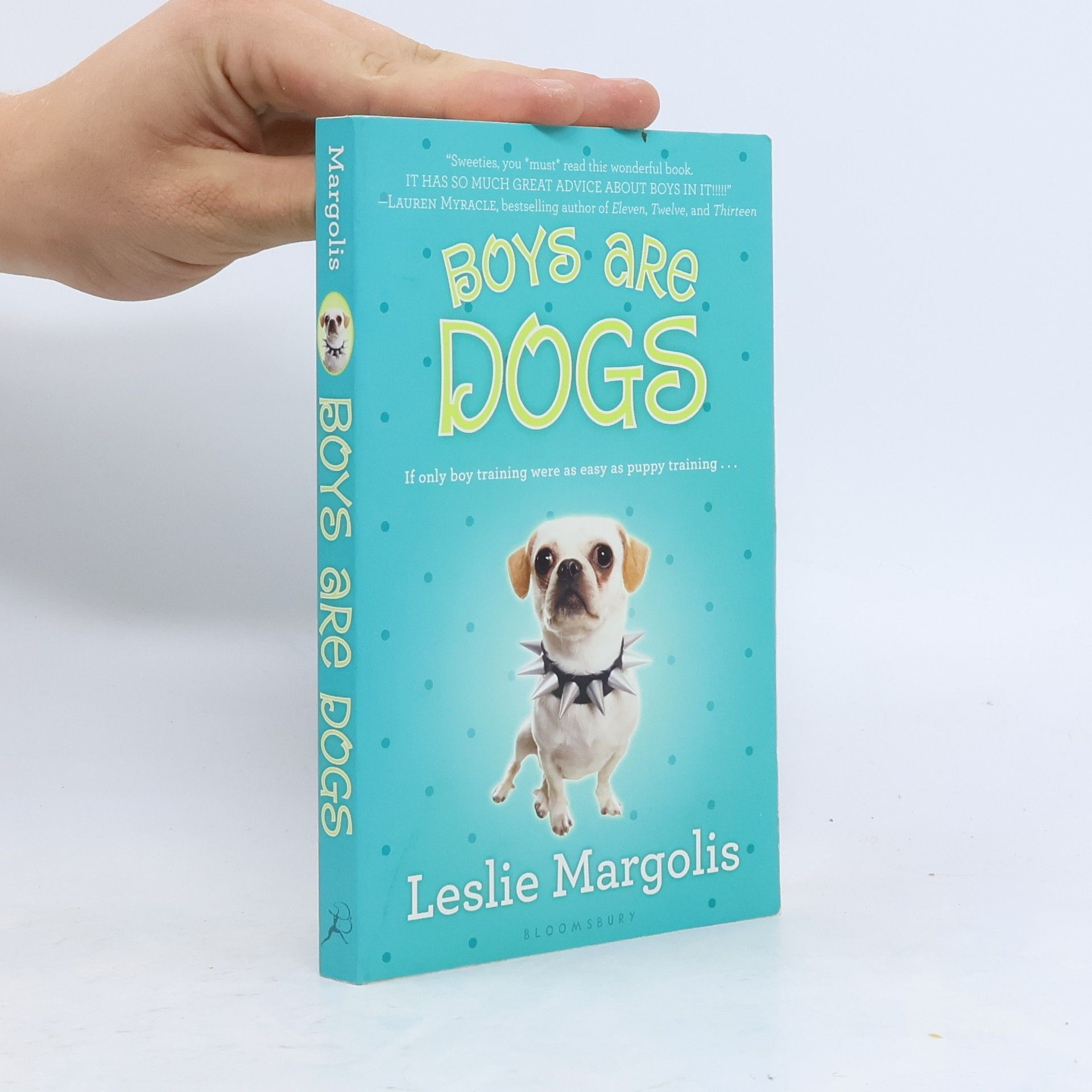 Leslie Margolis Annabelle Unleashed - 1: Boys Are Dogs