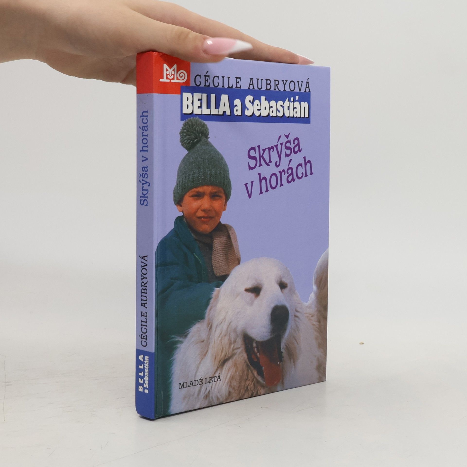 Cécile Aubry Bella a Sebastián: Skrýša v horách