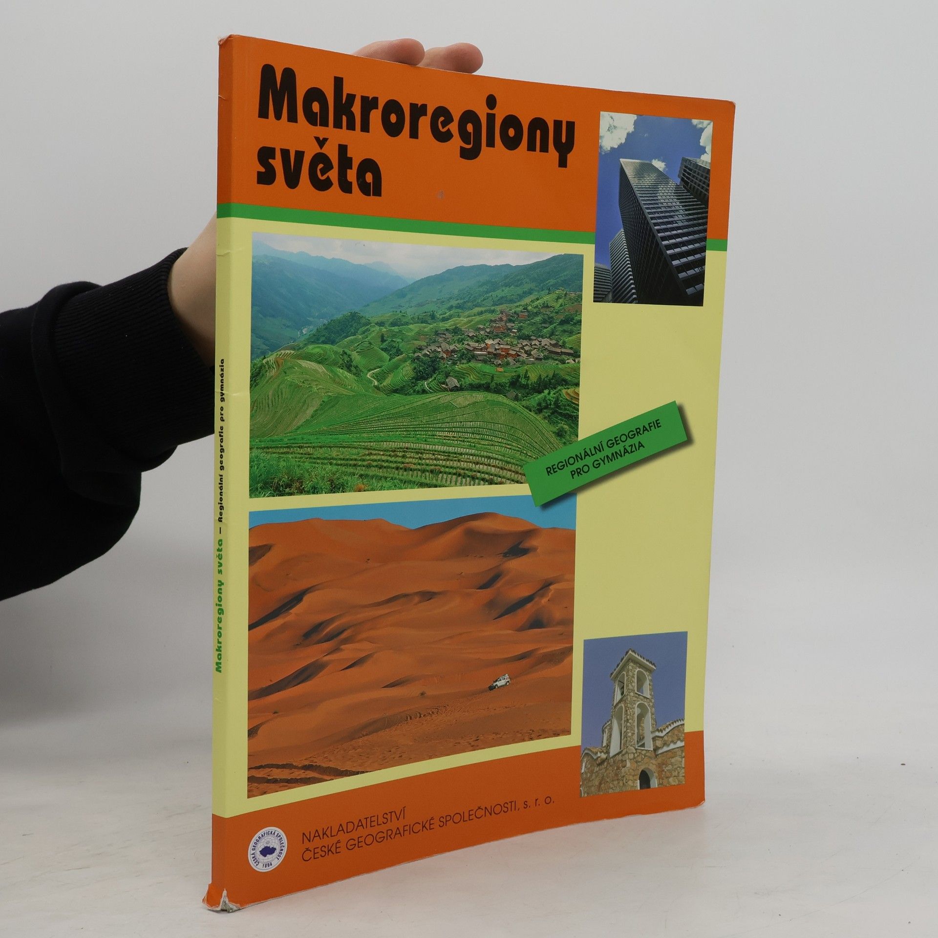 Jiří Anděl Makroregiony světa: Regionální geografie pro gymnázia